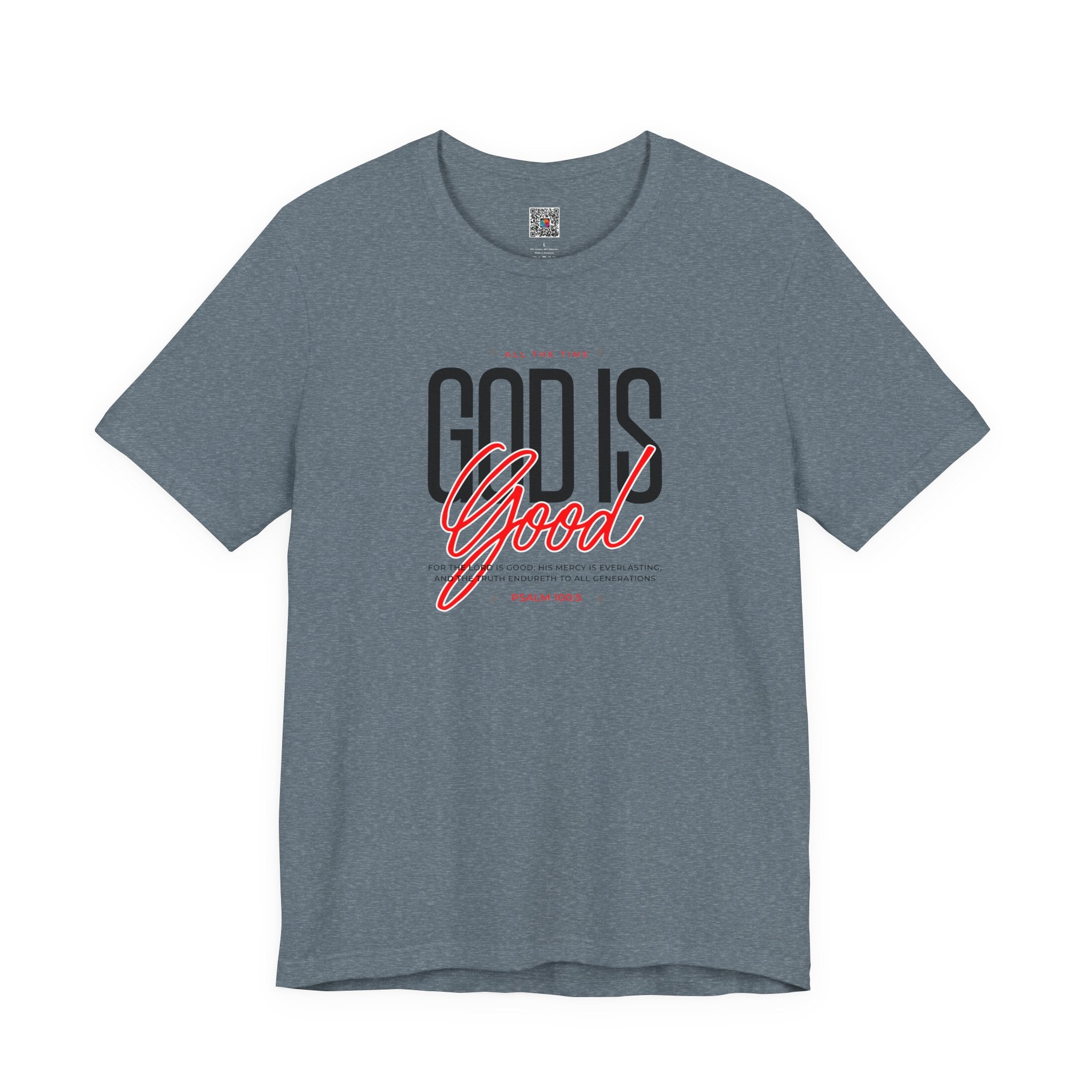 God Is Good Tee | Faith-Based Christian Graphic T-Shirt | Cr8tive Designs