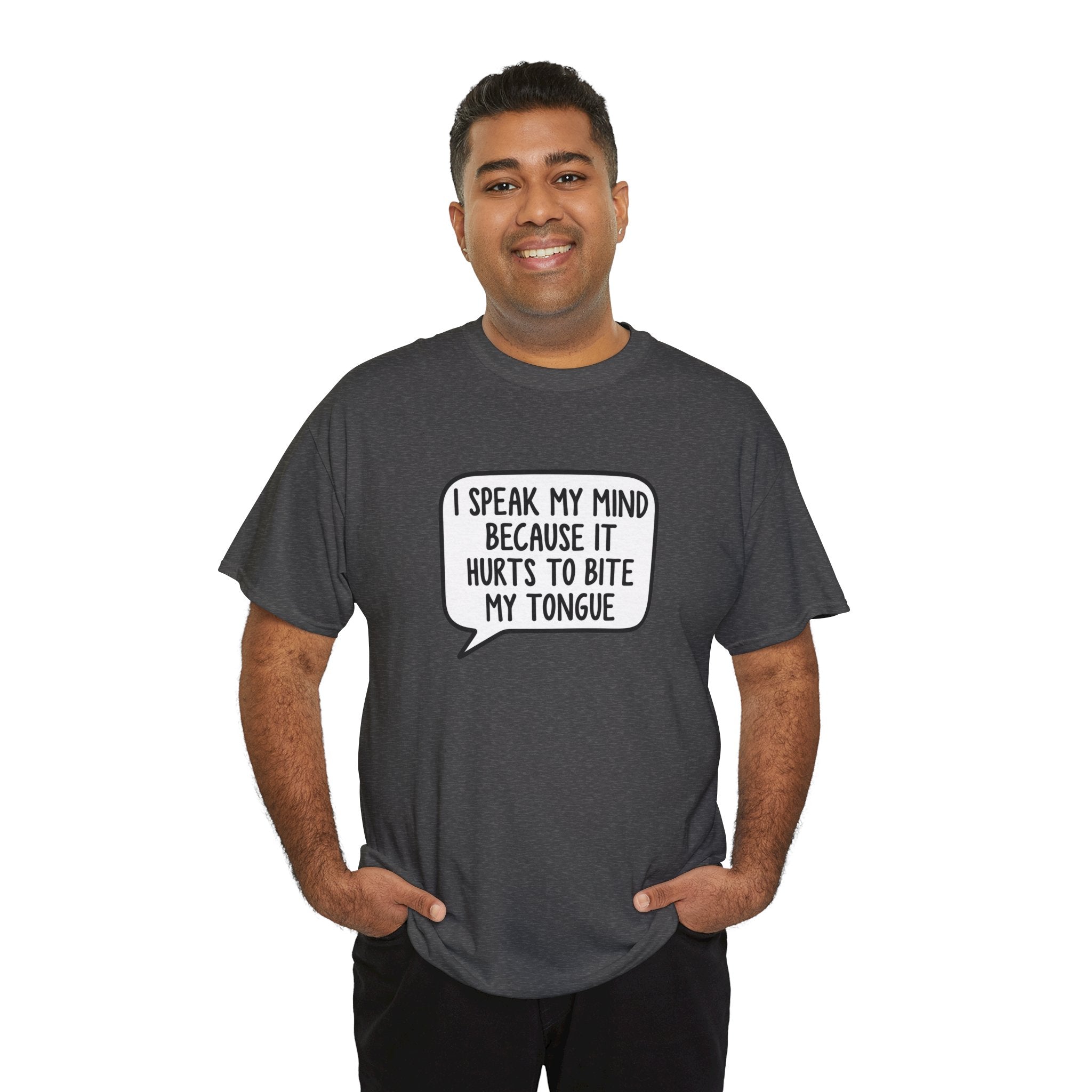 I Speak My Mind | Funny Sarcastic Speech Bubble Shirt | Cr8tive Designs