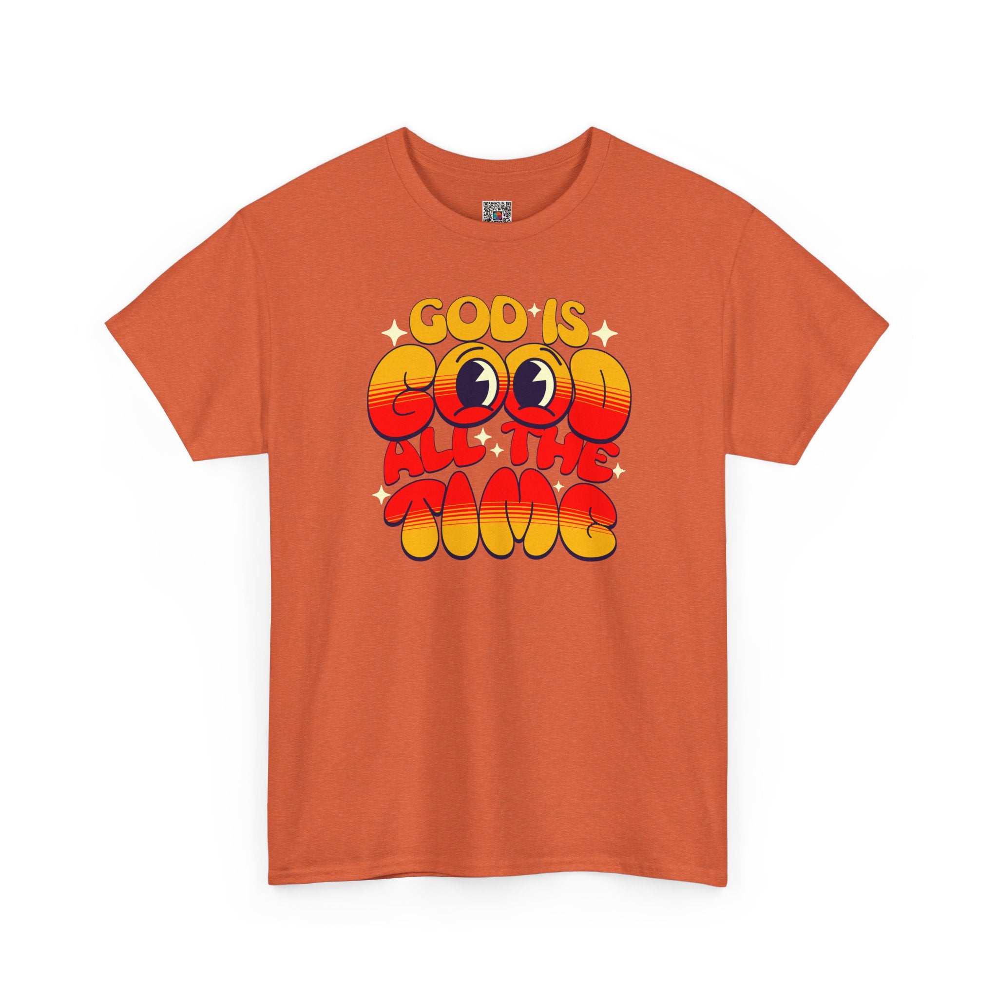 God Is Good All The Time T-Shirt | Cr8tive Designs