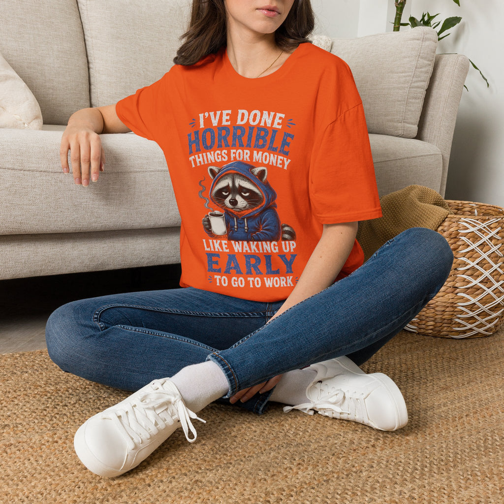 I've Done Horrible Things For Money Raccoon T-Shirt | Funny Sarcastic Graphic | Cr8tive Designs