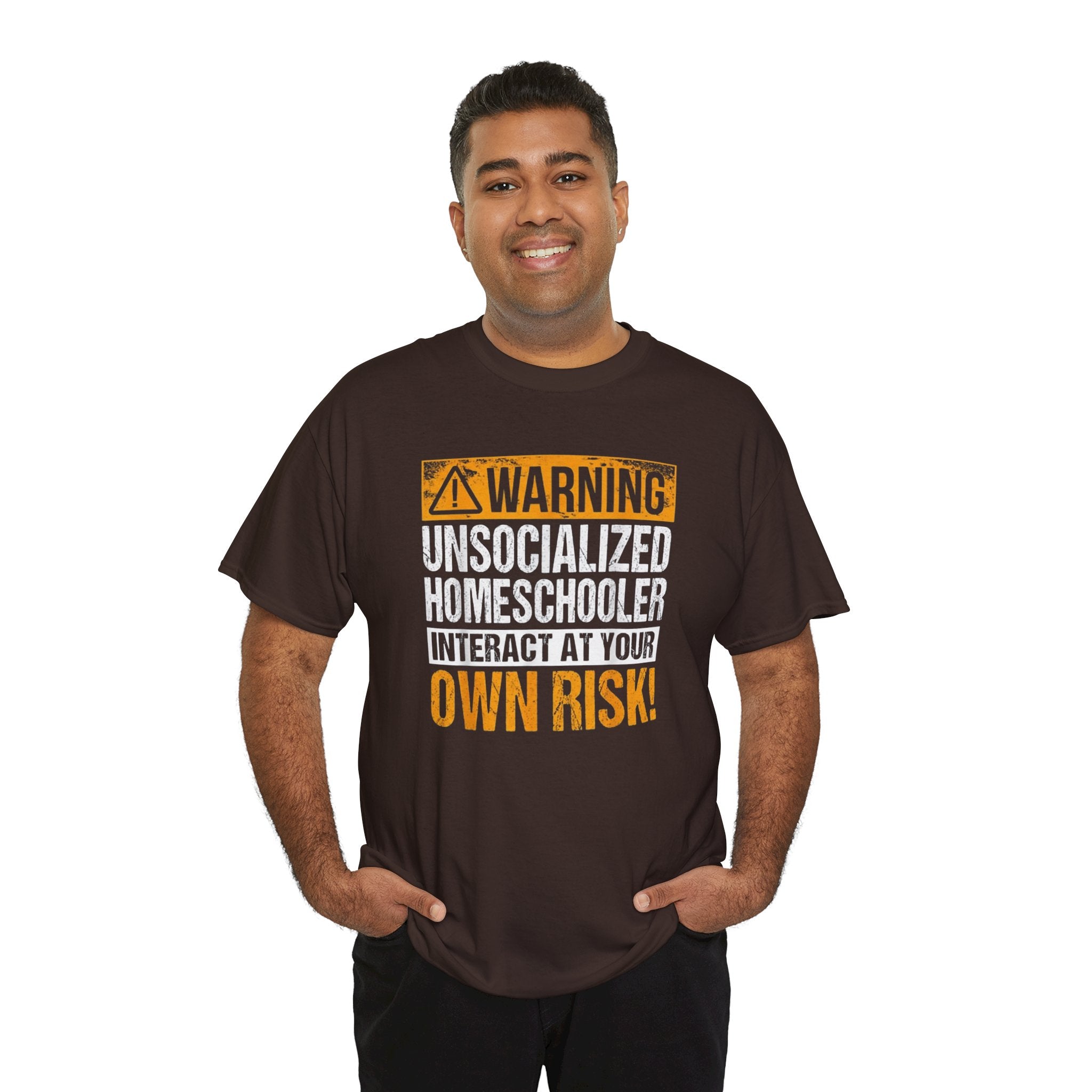 Warning Unsocialized Homeschooler T-Shirt
