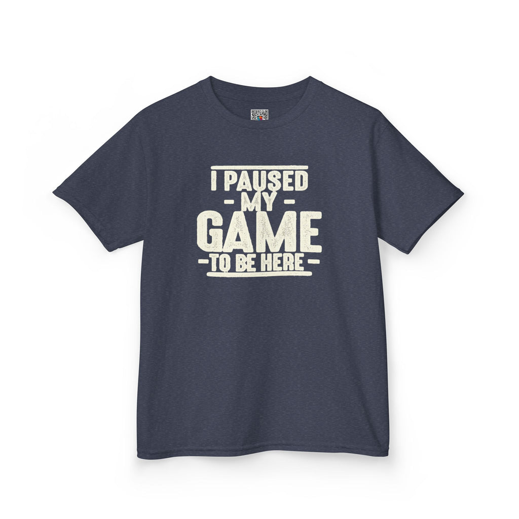 I Paused My Game to Be Here | Funny Youth Gamer T-Shirt | Cr8tive Designs