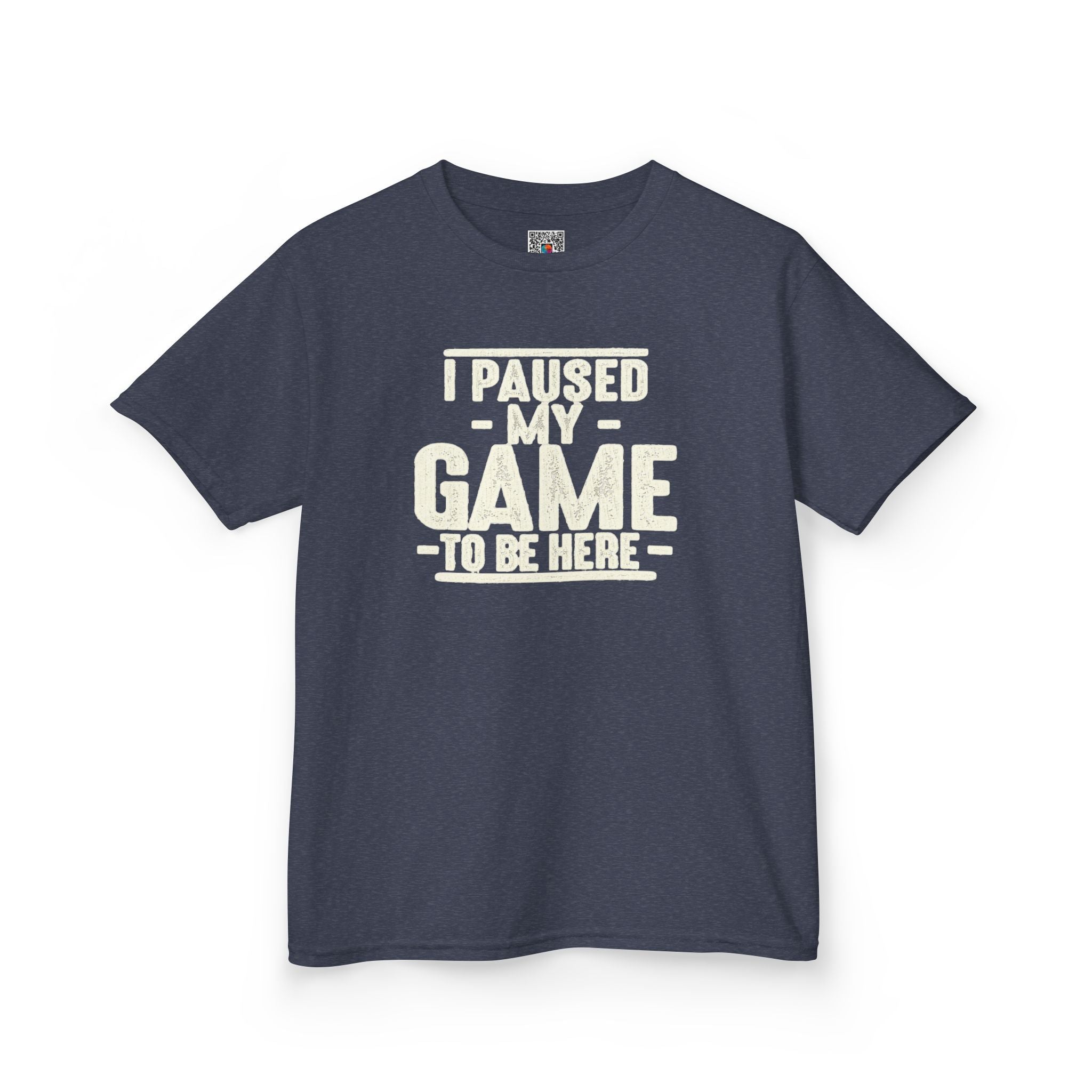 I Paused My Game to Be Here | Funny Youth Gamer T-Shirt | Cr8tive Designs