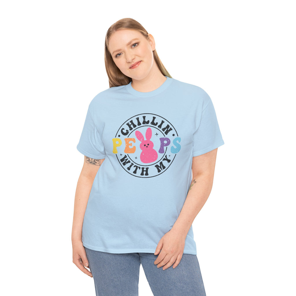 Chillin' With My Peeps T-Shirt