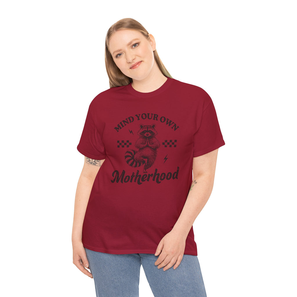 Mind Your Own Motherhood Graphic Tee – Funny Mom Life Shirt, Raccoon Humor Tee, Trendy Mama Shirt | Cr8tive Designs