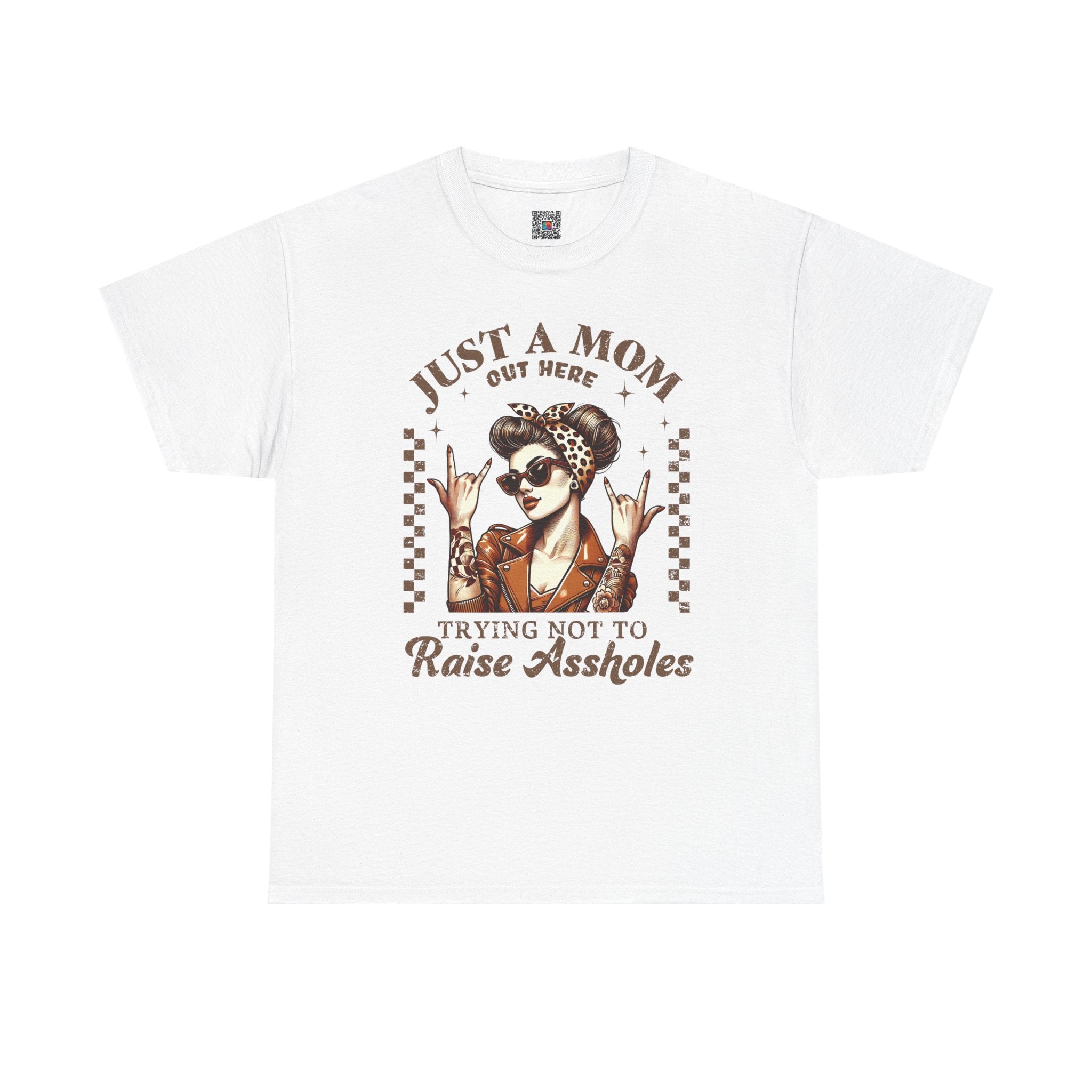 Just a Mom Trying Not to Raise A**holes – Funny Real Life Mom Tee, Trendy Graphic Shirt | Cr8tive Designs