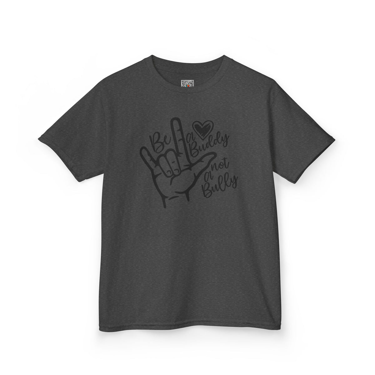 Be A Buddy Not A Bully T-Shirt | ASL I Love You Sign Anti-Bullying Youth Tee | Cr8tive Designs