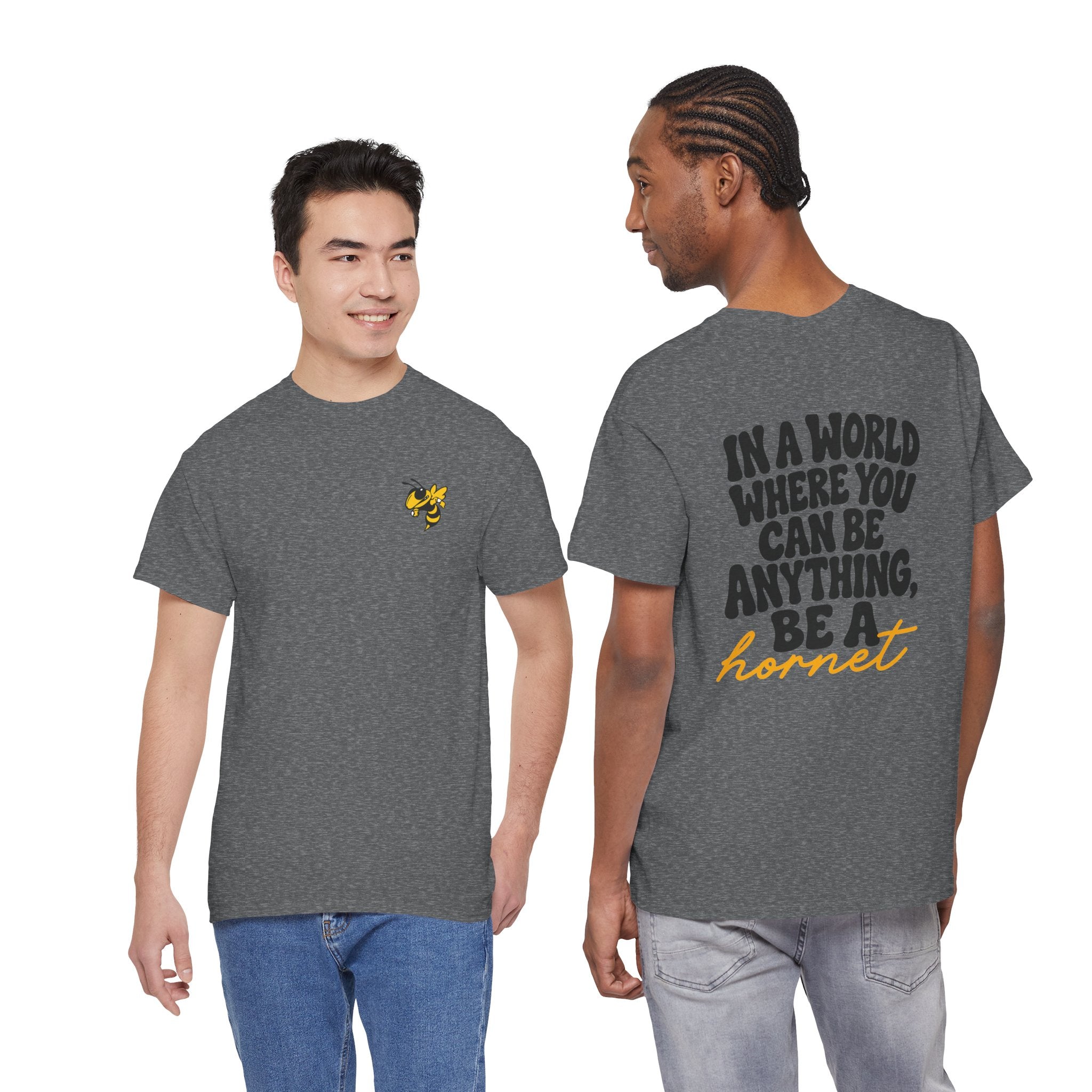 In a World Where You Can Be Anything Be a Hornet T-Shirt | School Spirit Mascot Adult Tee | Cr8tive Designs