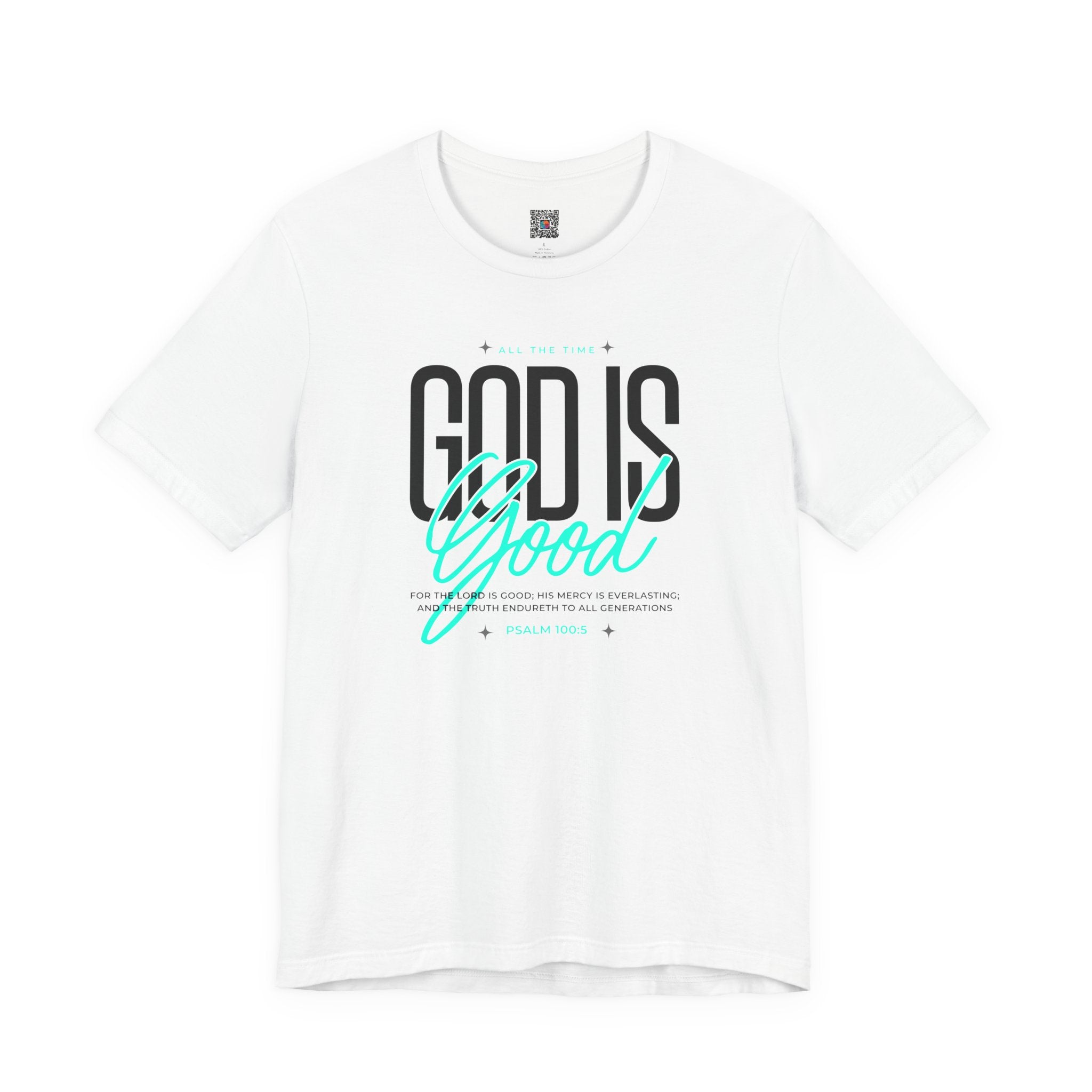 God Is Good T-Shirt | Inspirational Christian Tee | Cr8tive Designs