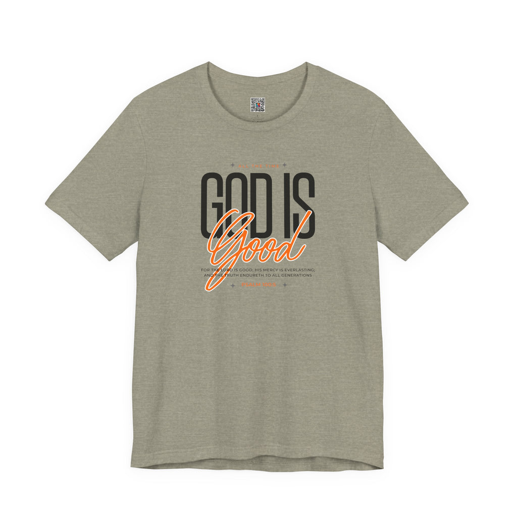 God Is Good T-Shirt | Inspirational Christian Faith Tee | Cr8tive Designs