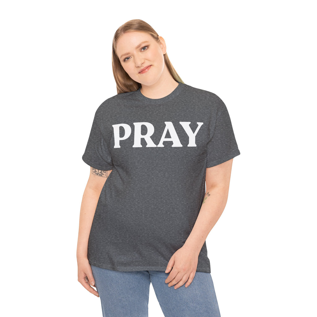 Pray Graphic Tee — Minimalist Faith T-Shirt