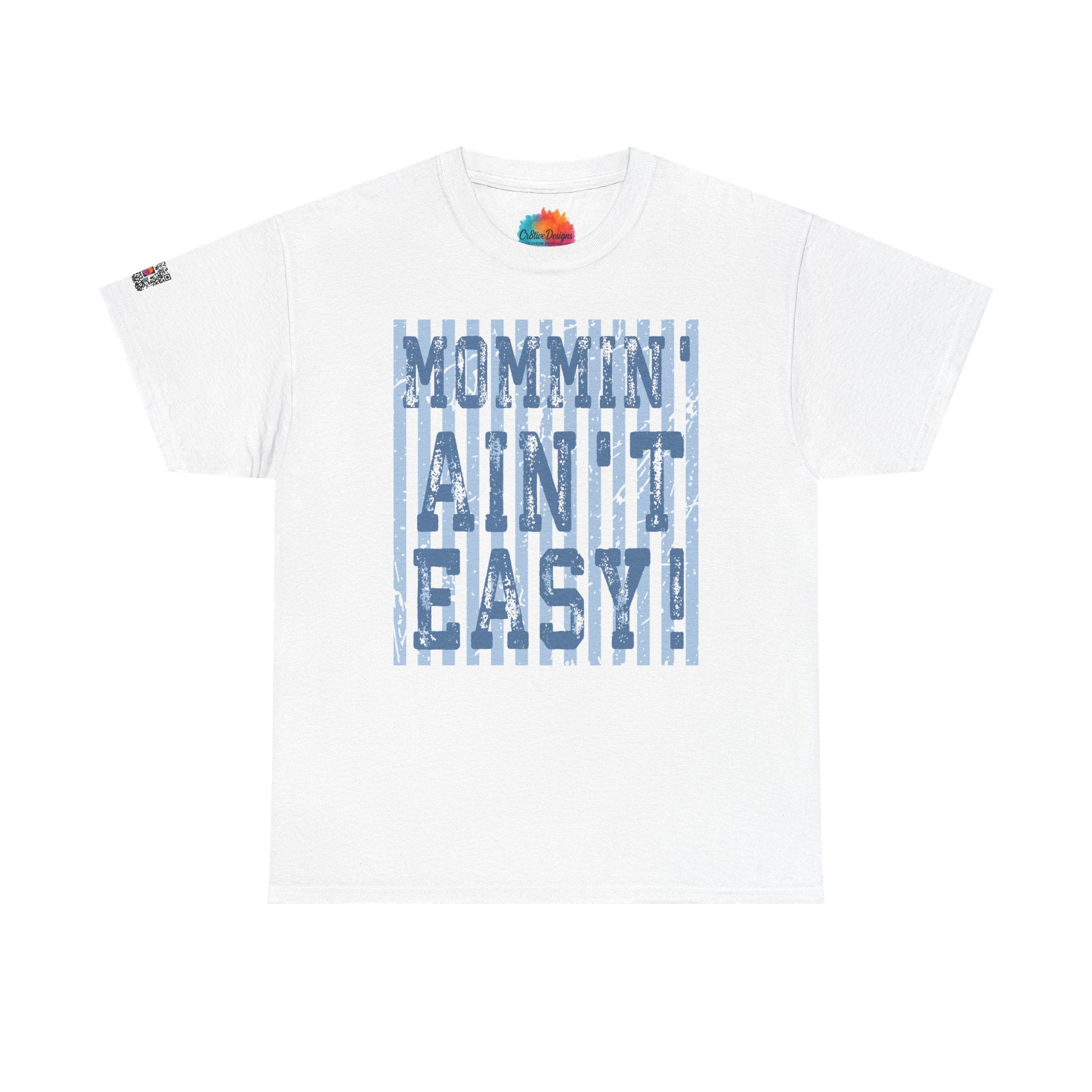 Mommin’ Ain’t Easy Graphic Tee | Funny Mom Life Shirt | Relatable Motherhood Tee | Cr8tive Designs