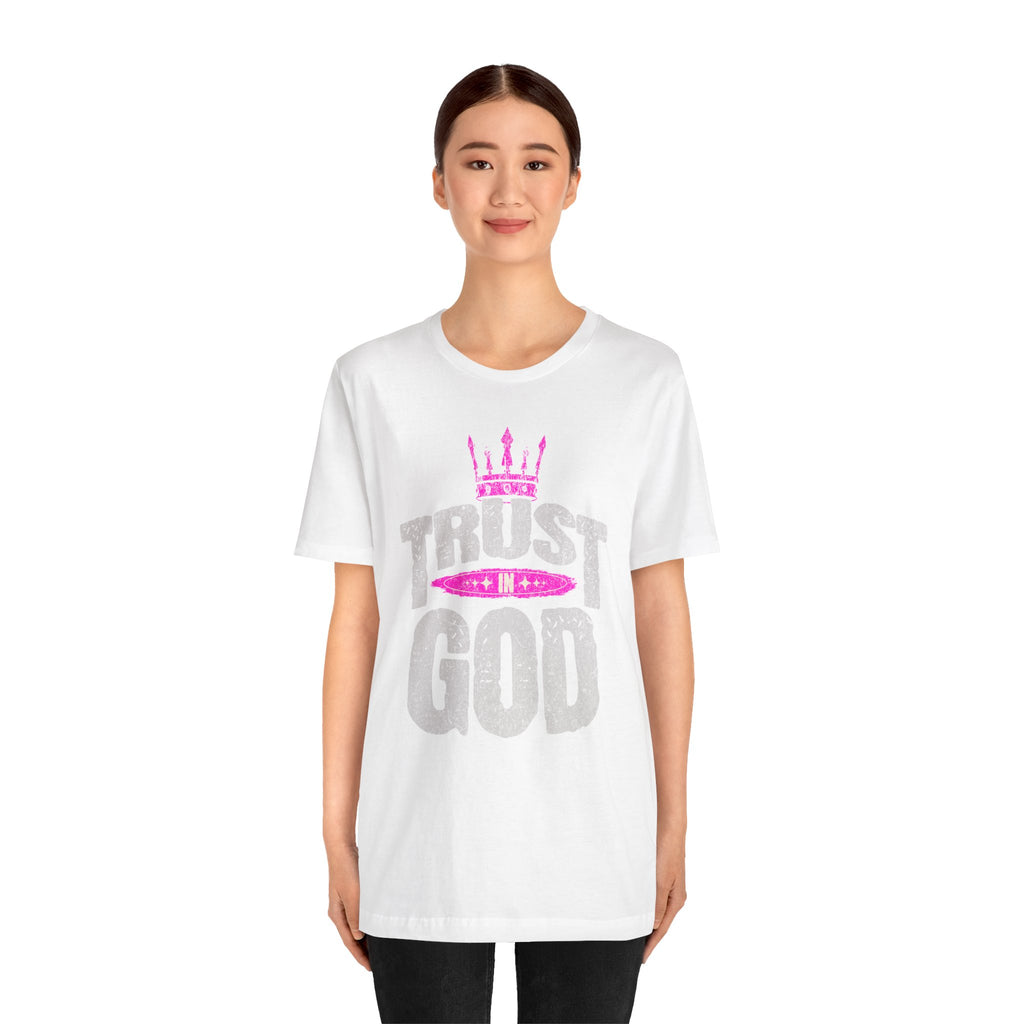 Trust in God T-Shirt  | Faith Graphic Tee | Cr8tive Designs