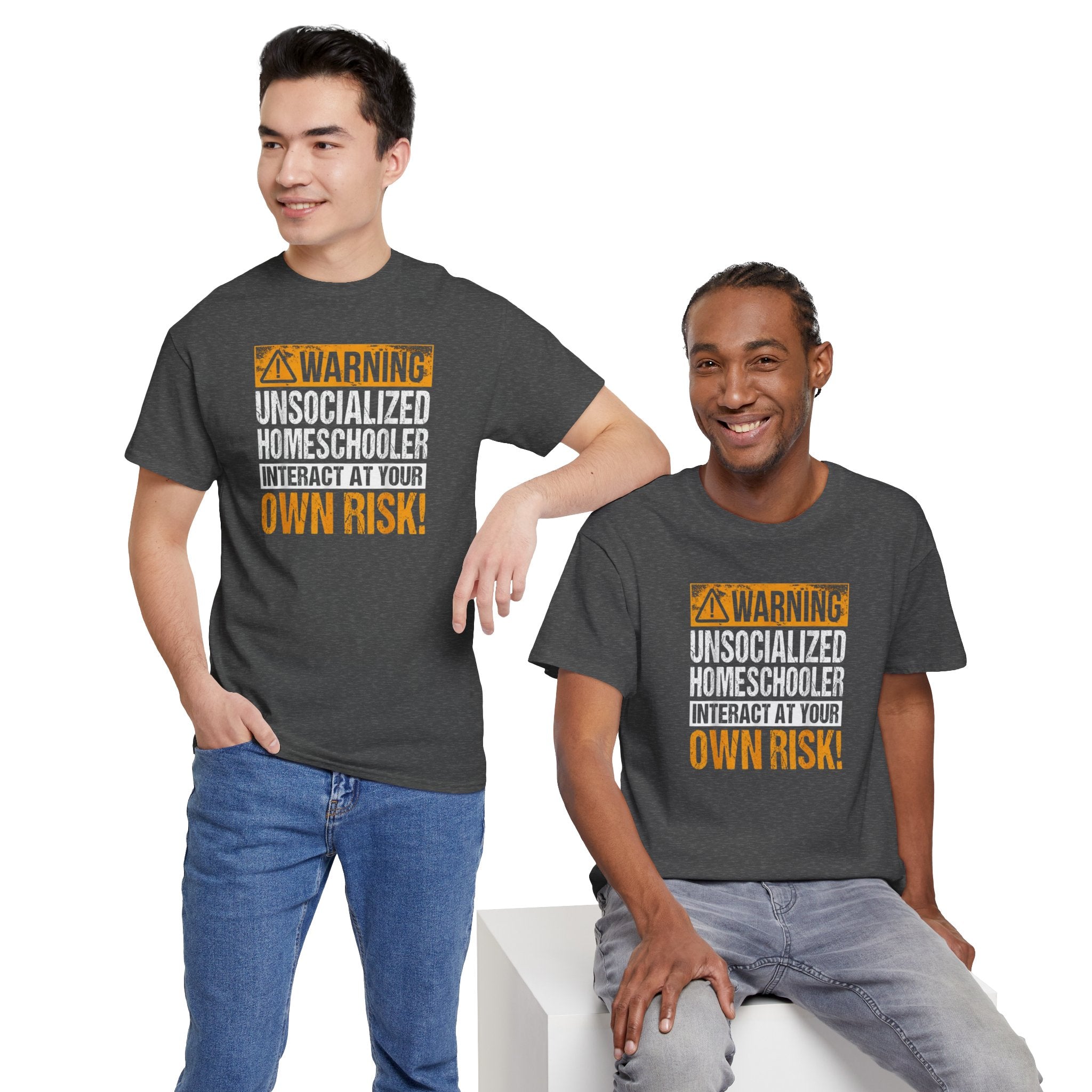 Warning Unsocialized Homeschooler T-Shirt
