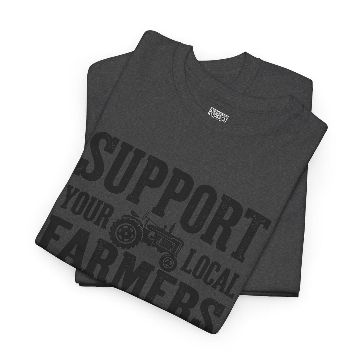 Support Your Local Farmers T-Shirt | Rustic Tractor Agriculture Graphic Tee | Cr8tive Designs