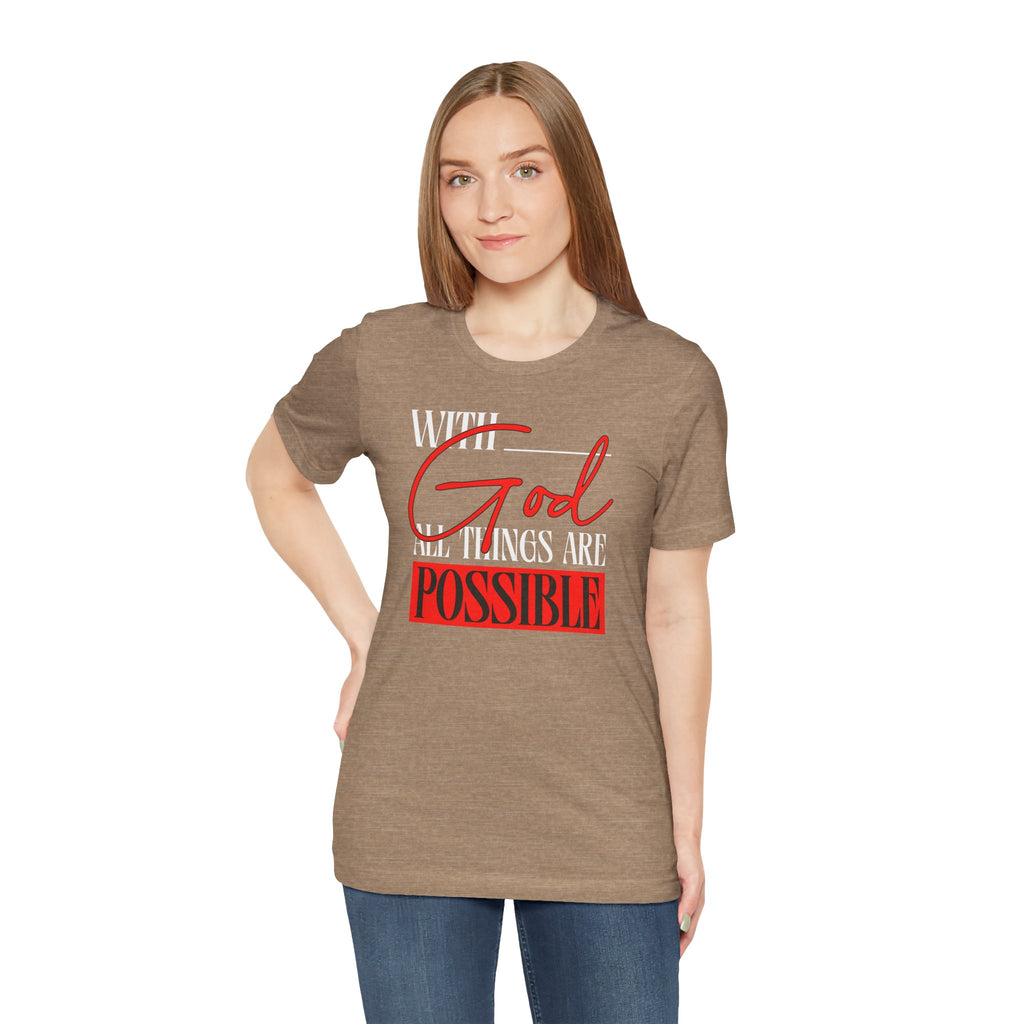 With God All Things Are Possible T-Shirt | Inspirational Christian Faith Tee | Cr8tive Designs