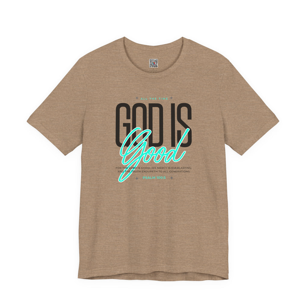 God Is Good T-Shirt | Inspirational Christian Tee | Cr8tive Designs