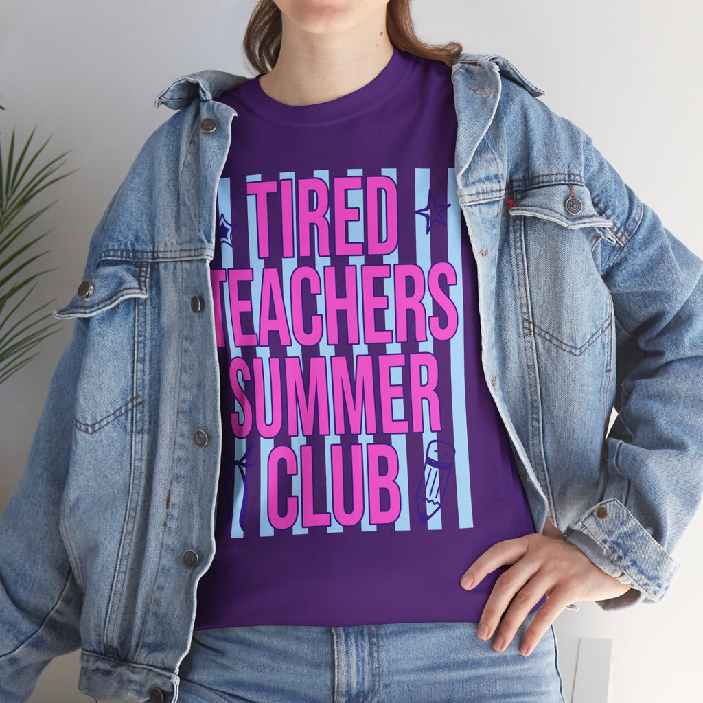 Tired Teachers Summer Club T‑Shirt | Funny Teacher Summer Shirt | Cr8tive Designs