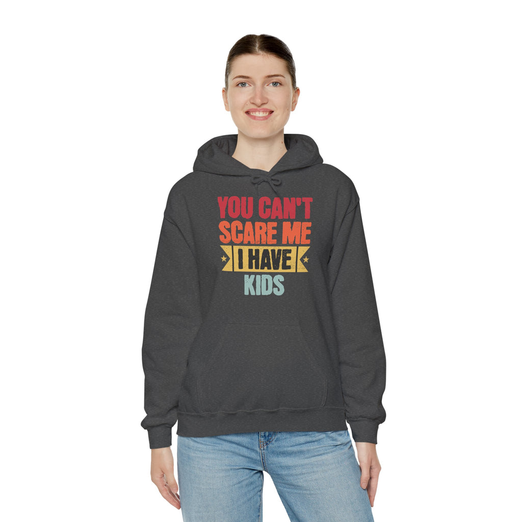 You Can’t Scare Me, I Have Kids | Funny Retro Parent Hoodie | Cr8tive Designs