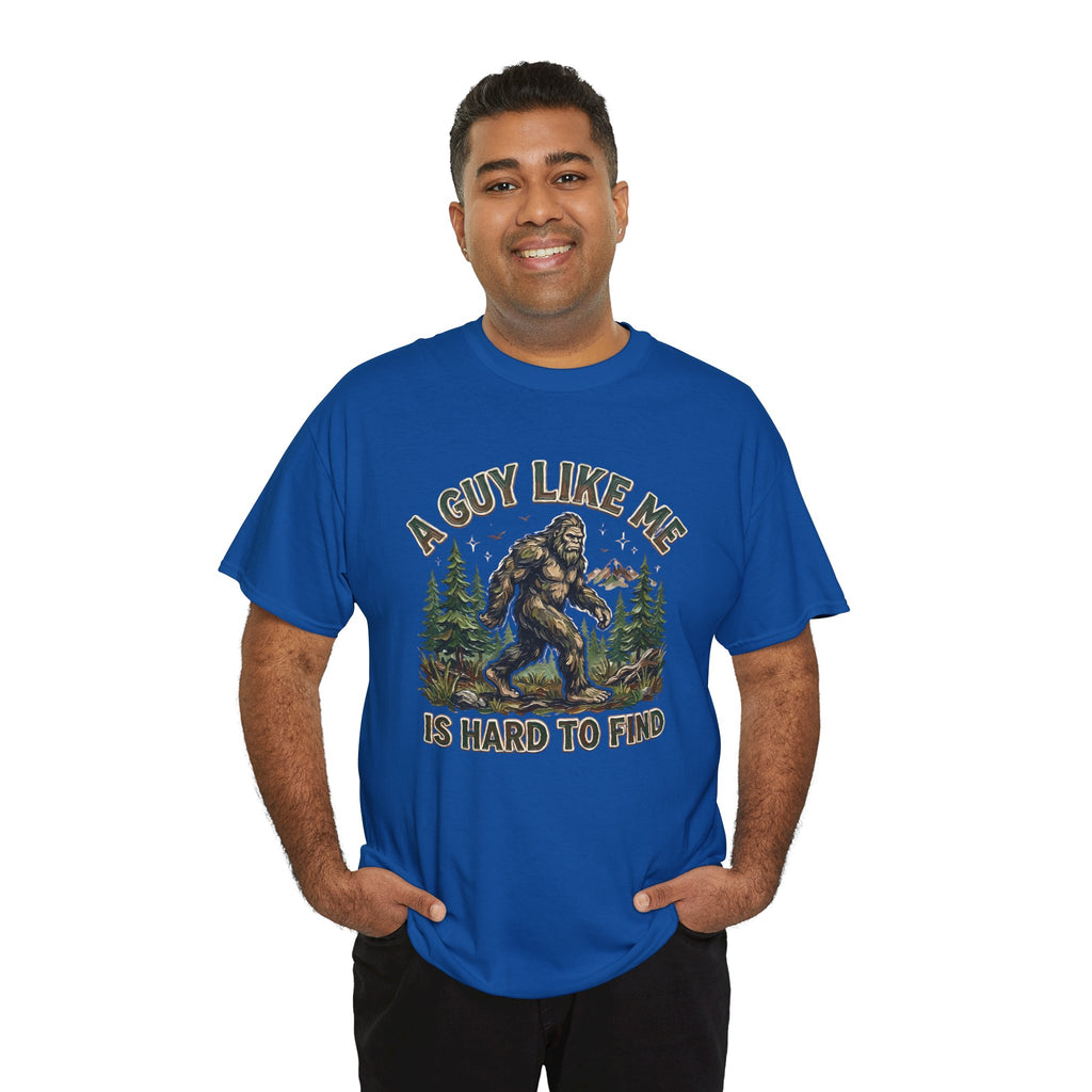 A Guy Like Me Is Hard to Find | Bigfoot Outdoor Graphic Tee | Cr8tive Designs