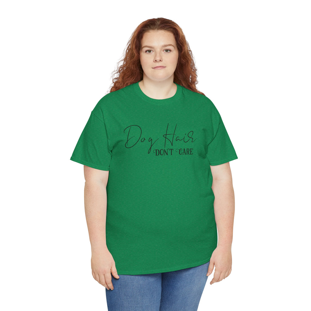 Dog Hair Don’t Care Tee | Funny Dog Lover Shirt | Cr8tive Designs