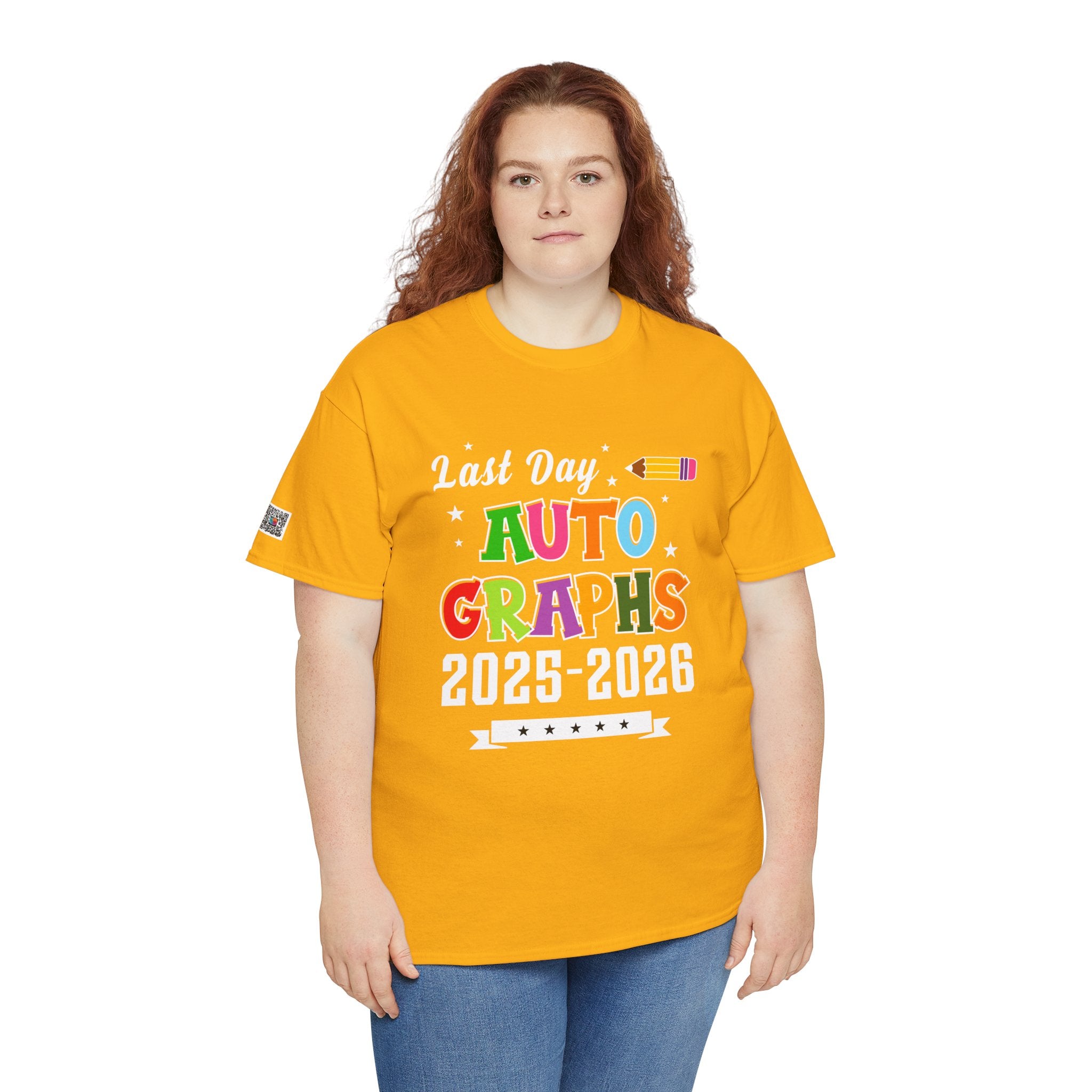 LAST DAY AUTOGRAPHS 2025-2026 T-SHIRT | TEACHER SIGNATURE SHIRT | LAST DAY OF SCHOOL SHIRT | CR8TIVE DESIGNS