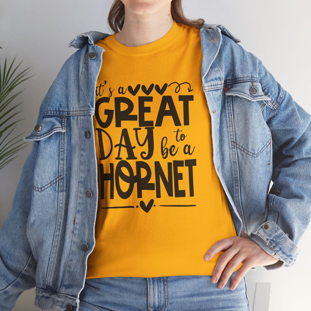 It's a Great Day to Be a Hornet T-Shirt | School Spirit Mascot Tee | Cr8tive Designs