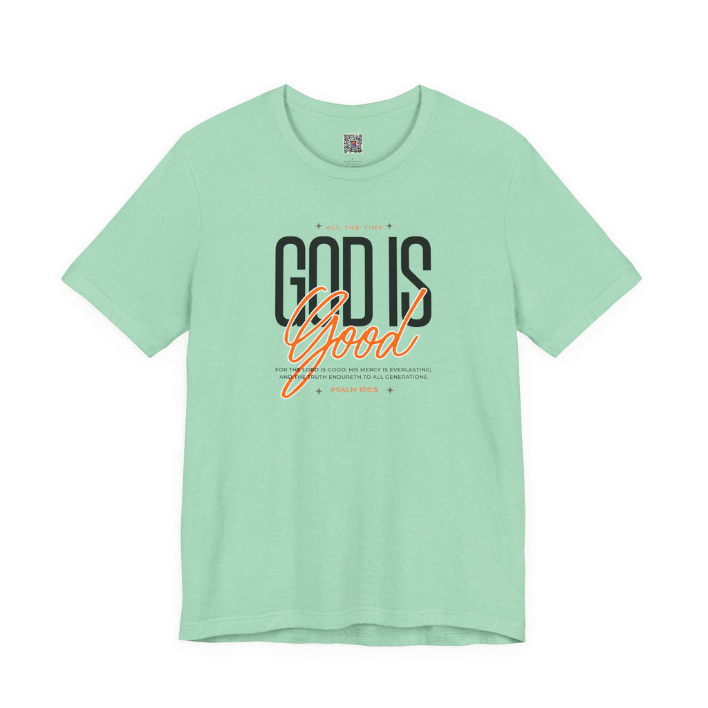 God Is Good T-Shirt | Inspirational Christian Faith Tee | Cr8tive Designs
