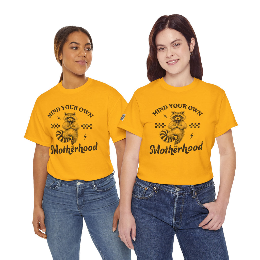 Mind Your Own Motherhood Graphic Tee – Funny Mom Life Shirt, Raccoon Humor Tee, Trendy Mama Shirt | Cr8tive Designs