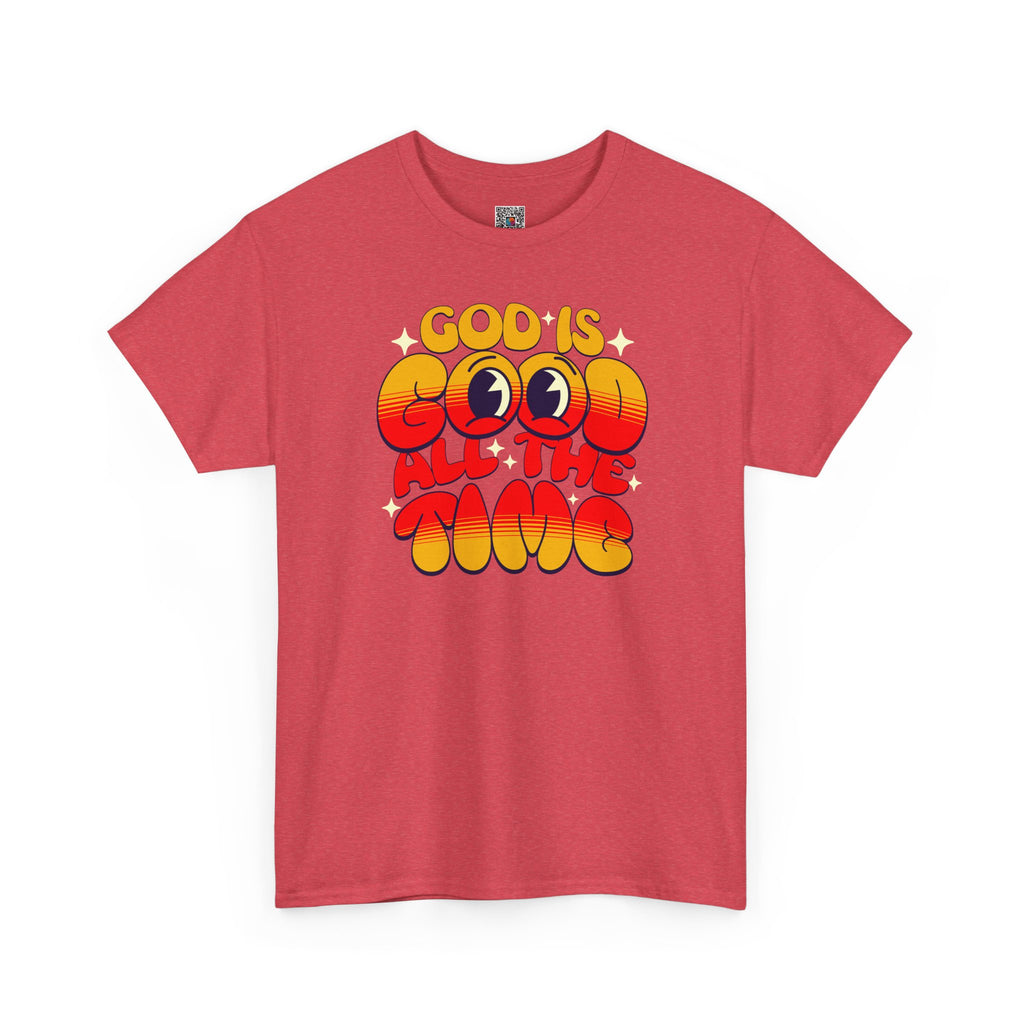 God Is Good All The Time T-Shirt | Cr8tive Designs