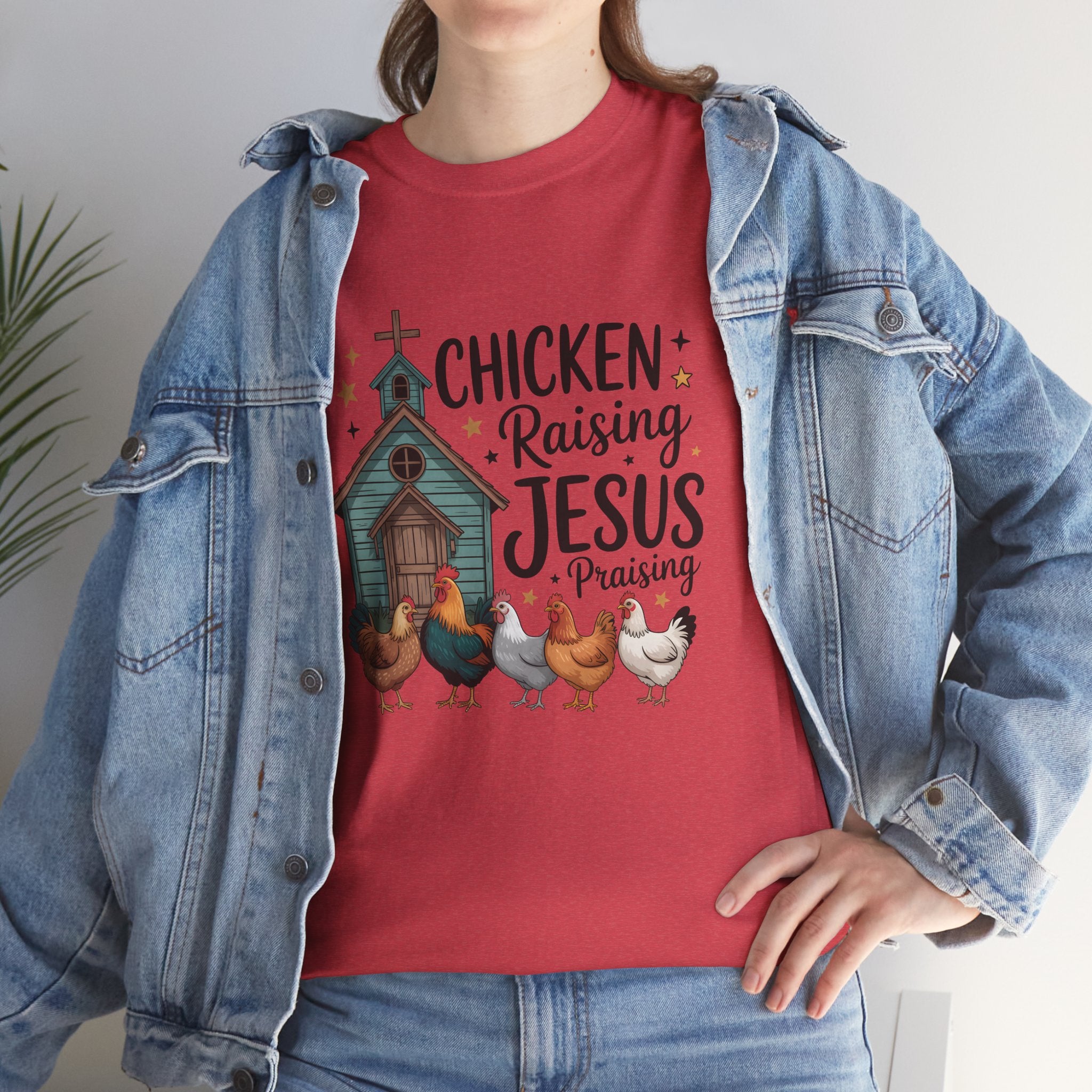 Chicken Raising, Jesus Praising | Farm Faith Shirt | Cr8tive Designs