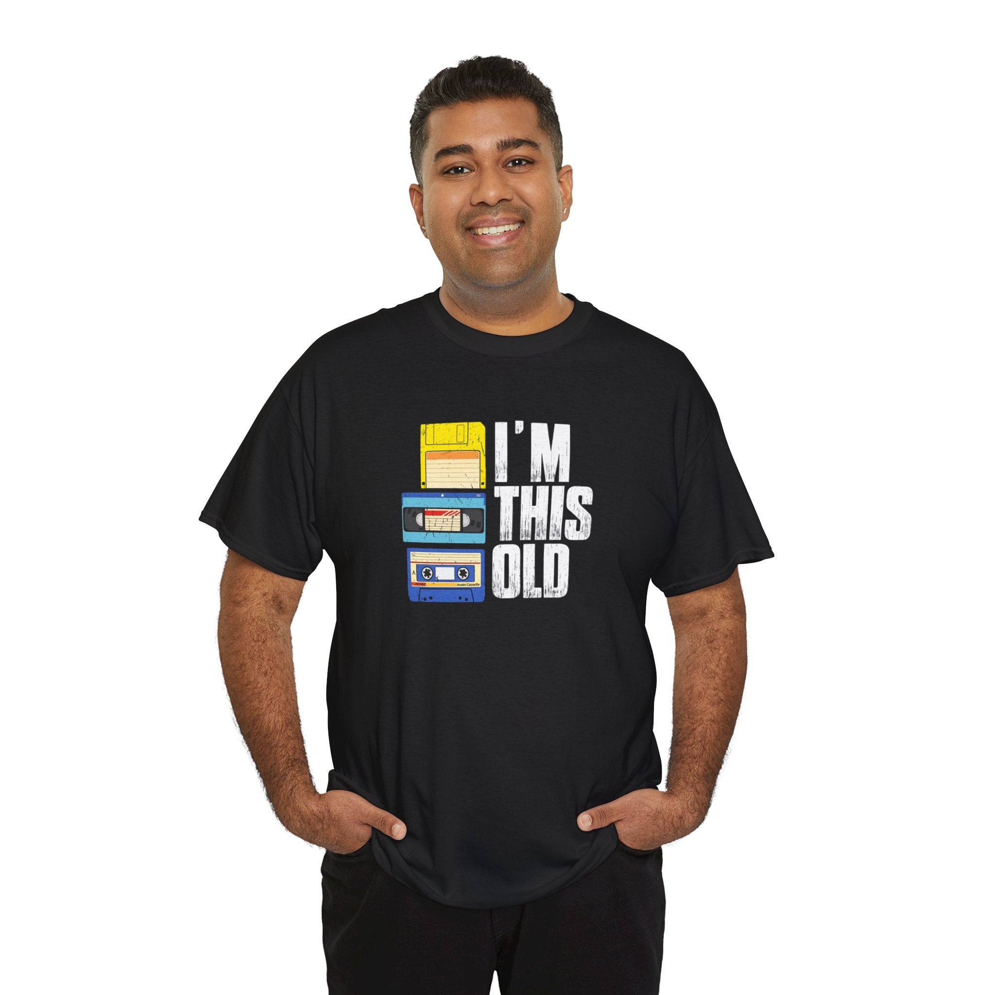 Im This Old T-Shirt
