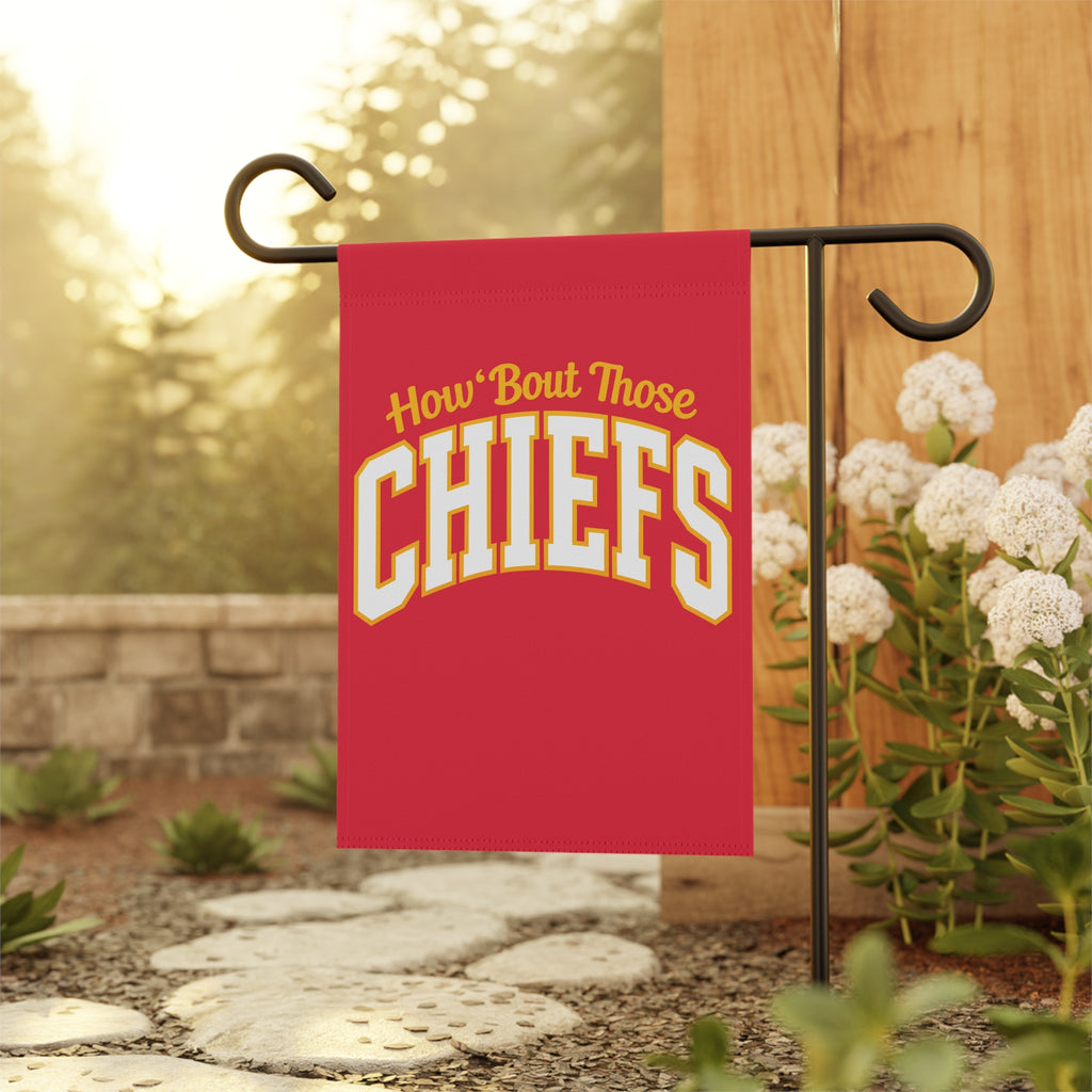 How ’Bout Those Chiefs Flag | Red & Gold Football Garden Flag | Cr8tive Designs