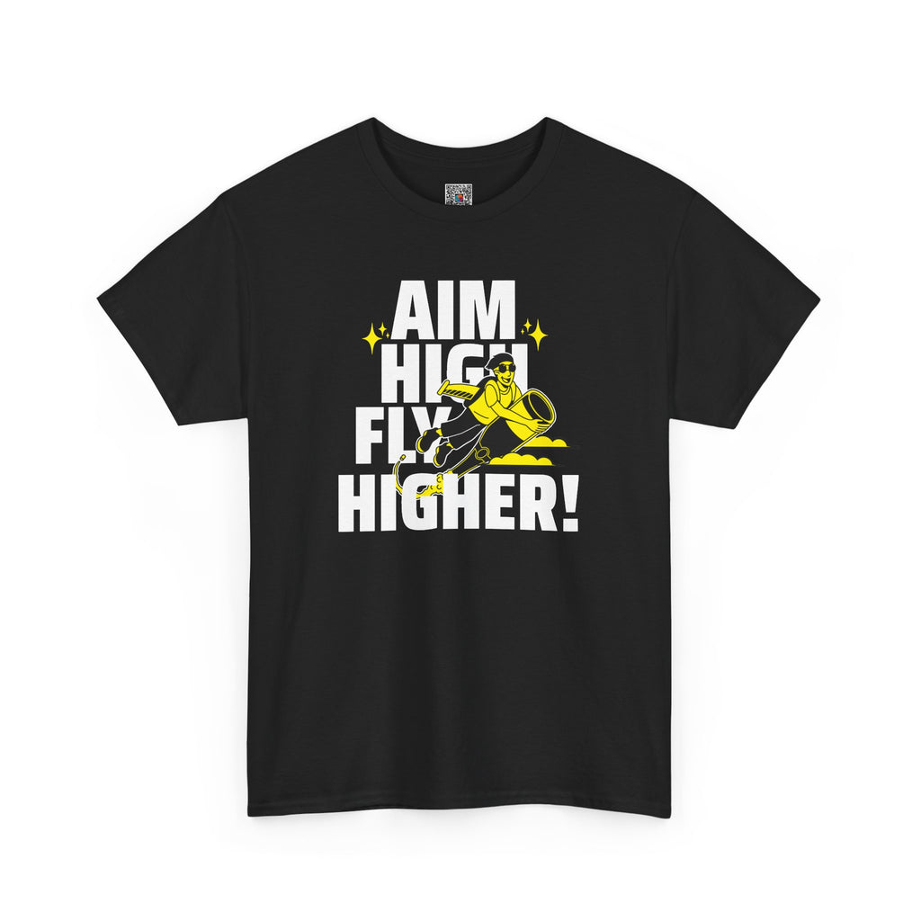Aim High Fly Higher T-Shirt | Motivation Graphic Tee | Cr8tive Designs