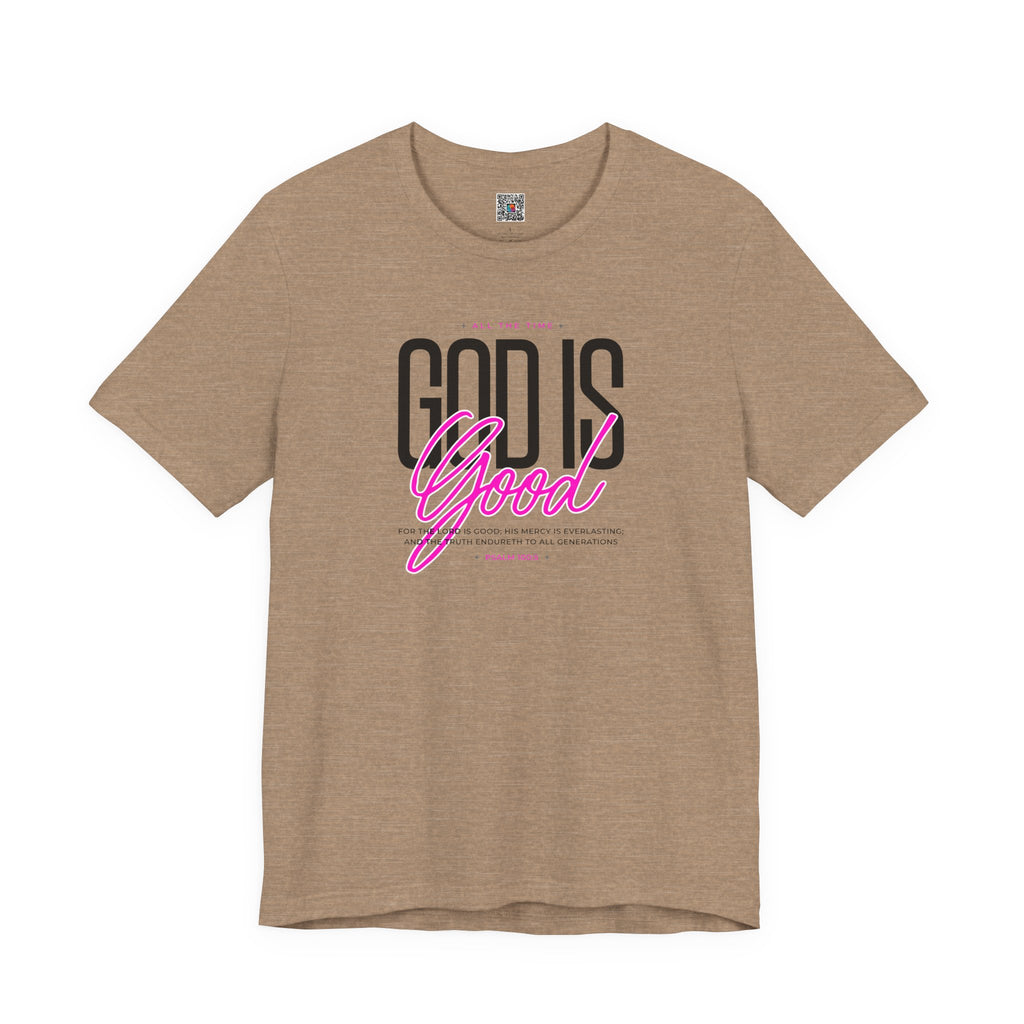 God Is Good T-Shirt | Faith Christian Tee with Pink Script | Cr8tive Designs