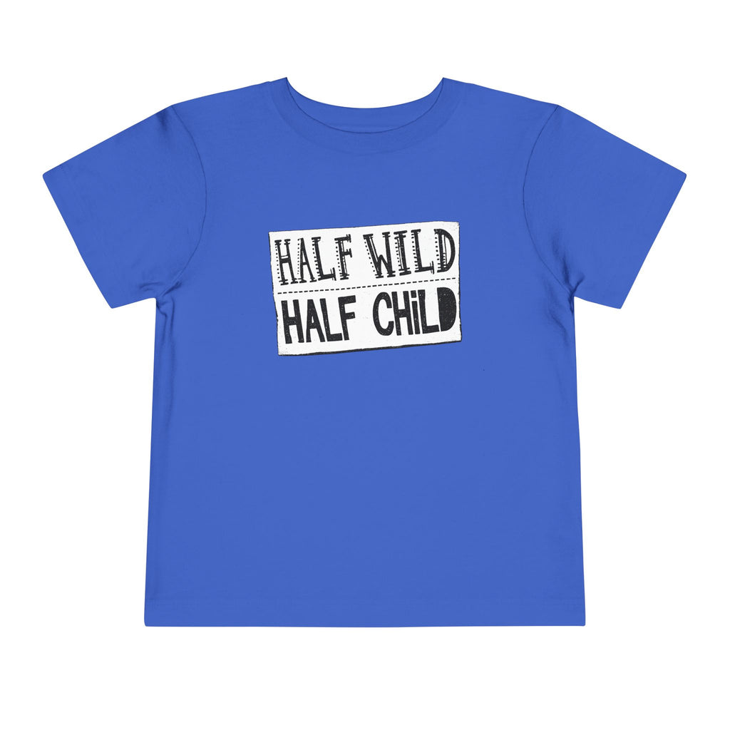 Half Wild Half Child Toddler Tee | Funny Wild Kid T-Shirt | Cr8tive Designs