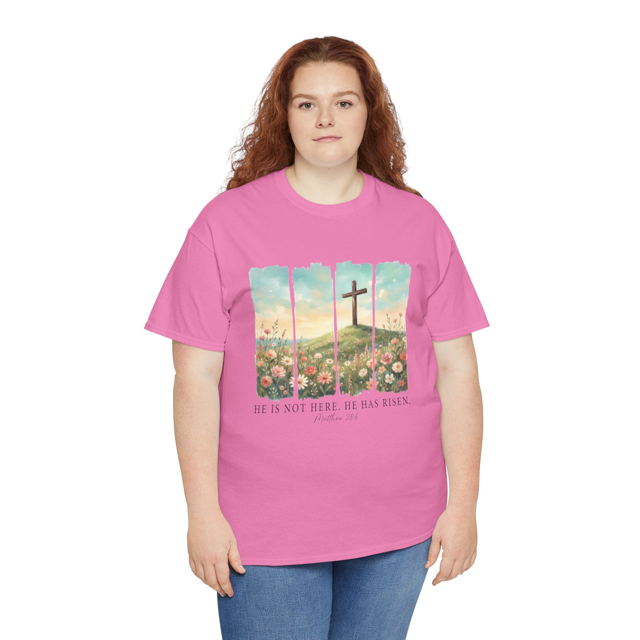 "He is Risen" Spring T-Shirt