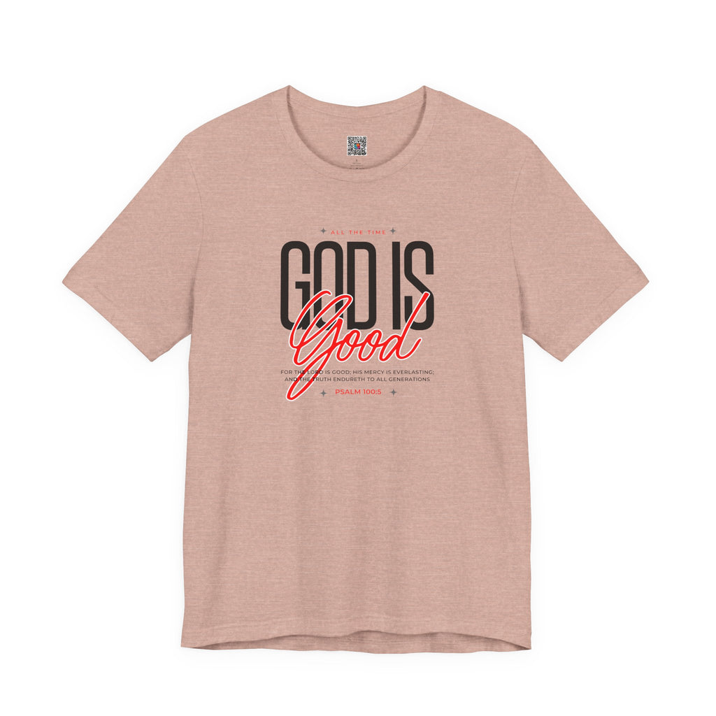 God Is Good Tee | Faith-Based Christian Graphic T-Shirt | Cr8tive Designs