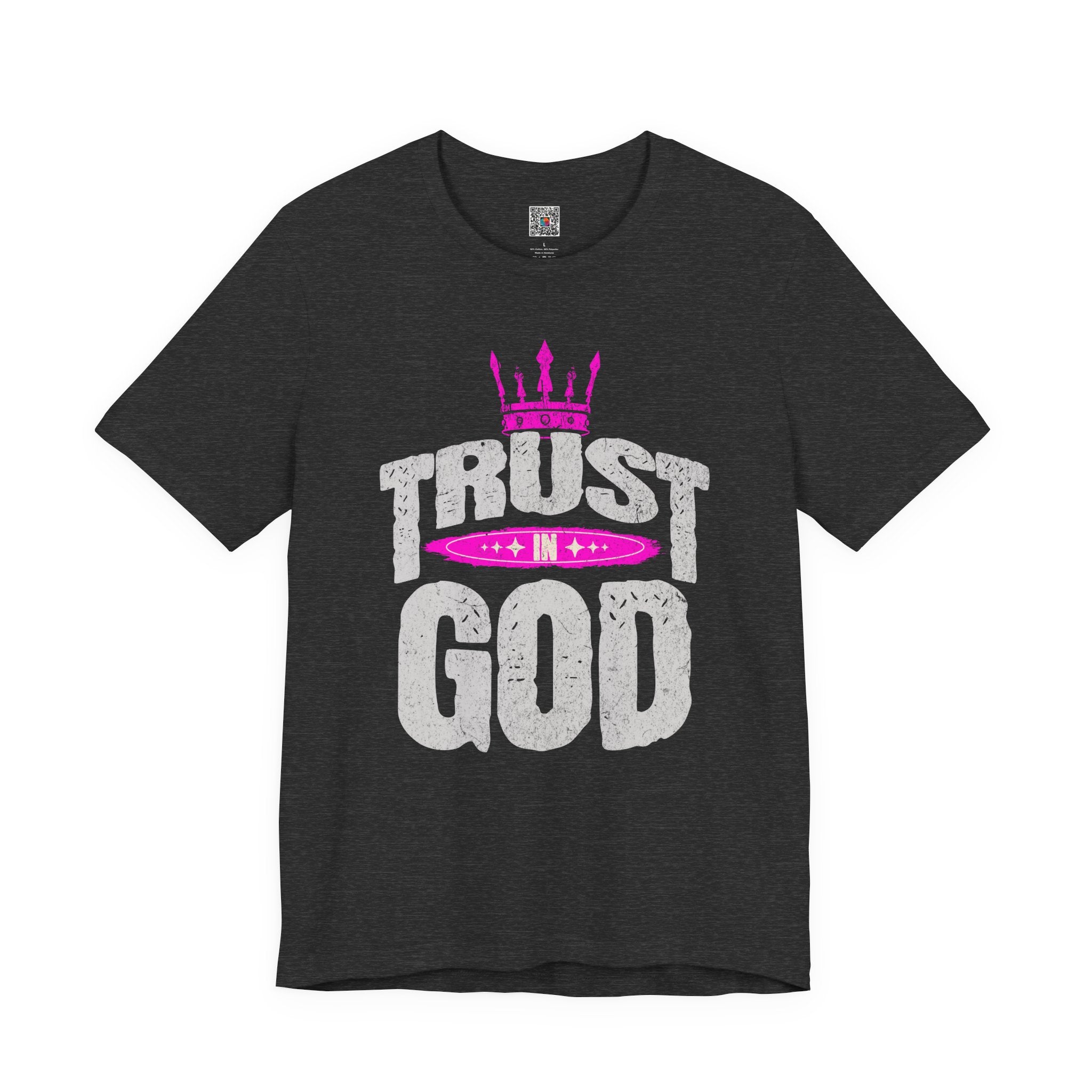 Trust in God T-Shirt  | Faith Graphic Tee | Cr8tive Designs