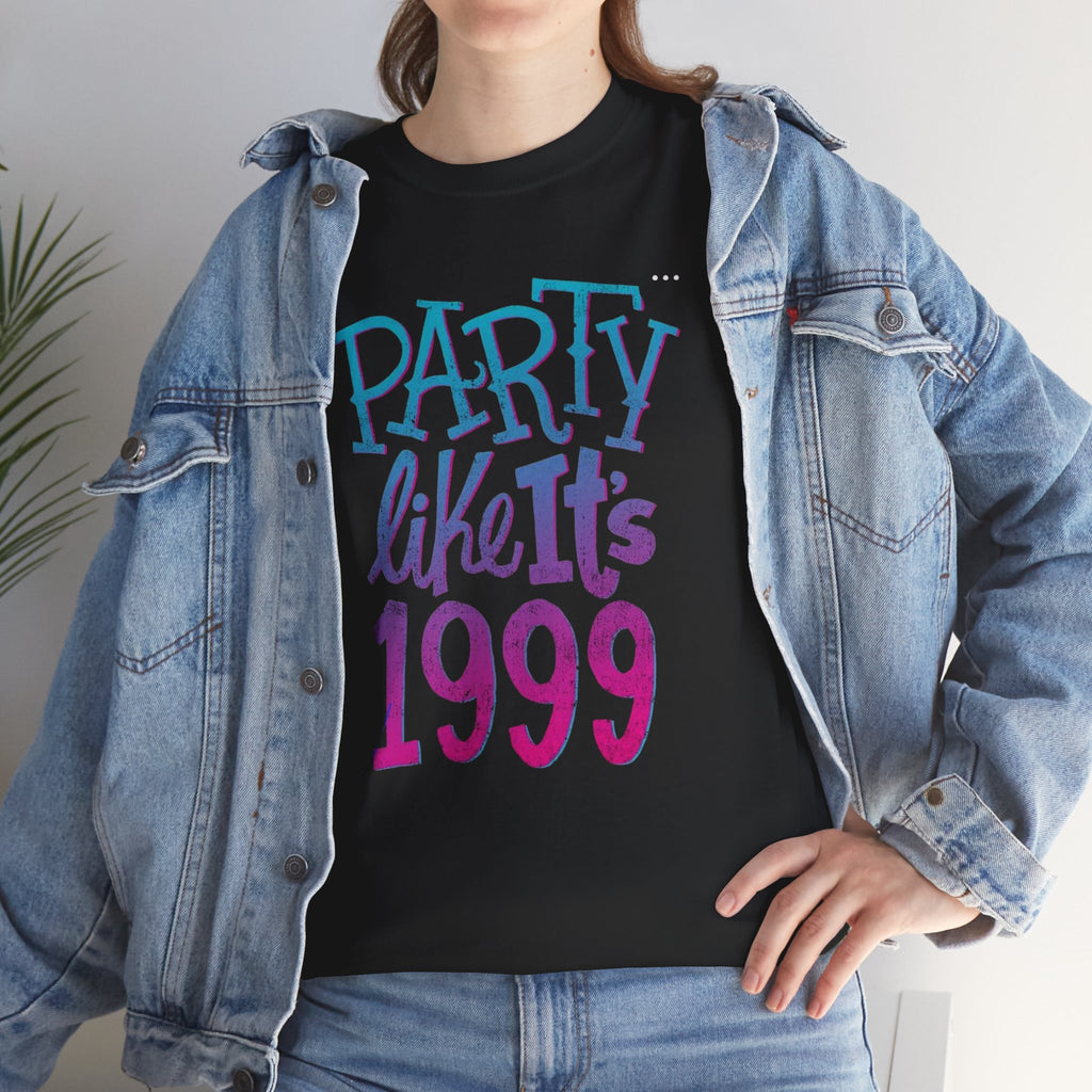 Party Like It's 1999 T‑Shirt