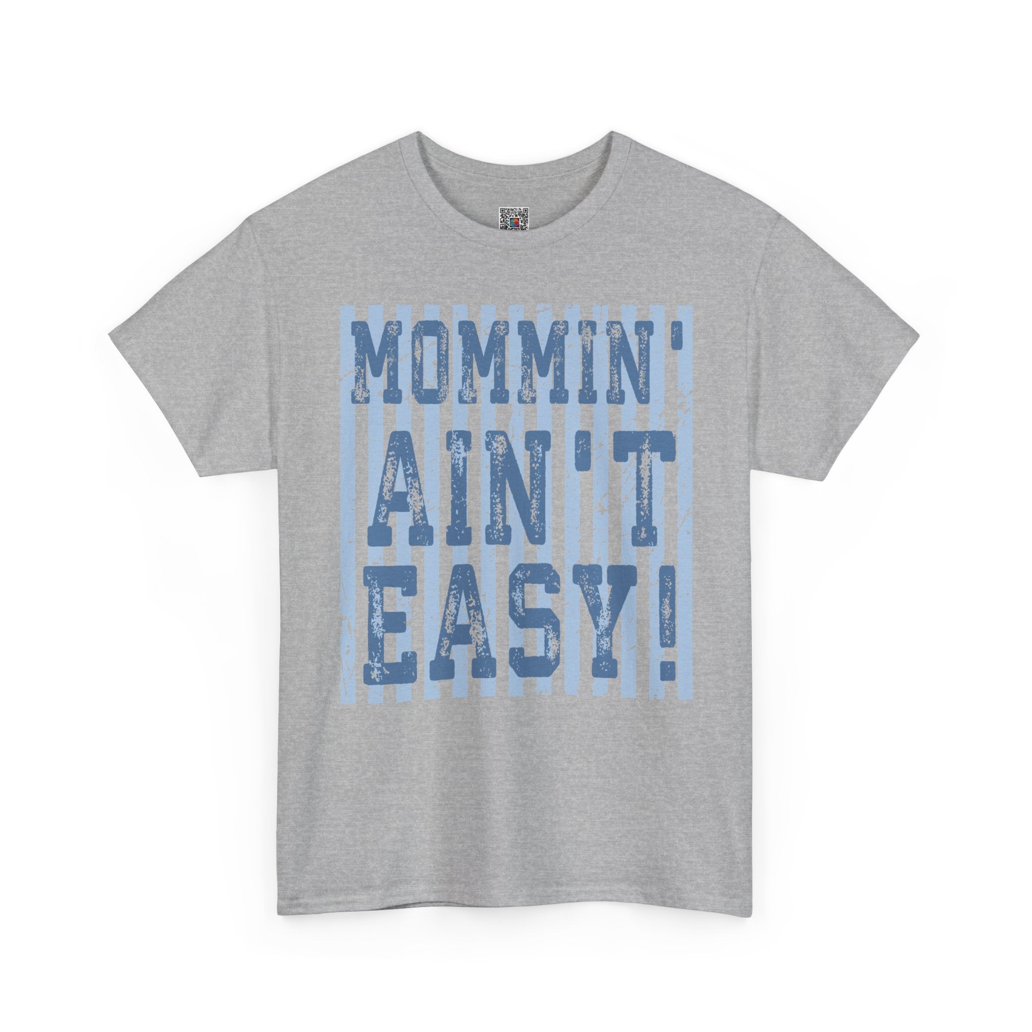 Mommin’ Ain’t Easy Graphic Tee | Funny Mom Life Shirt | Relatable Motherhood Tee | Cr8tive Designs
