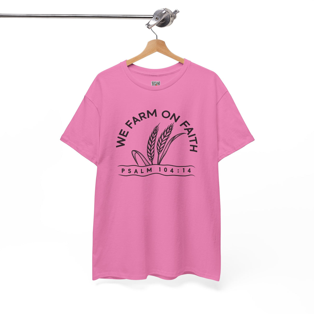 We Farm On Faith Psalm 104:14 T-Shirt | Christian Country Graphic Tee | Cr8tive Designs