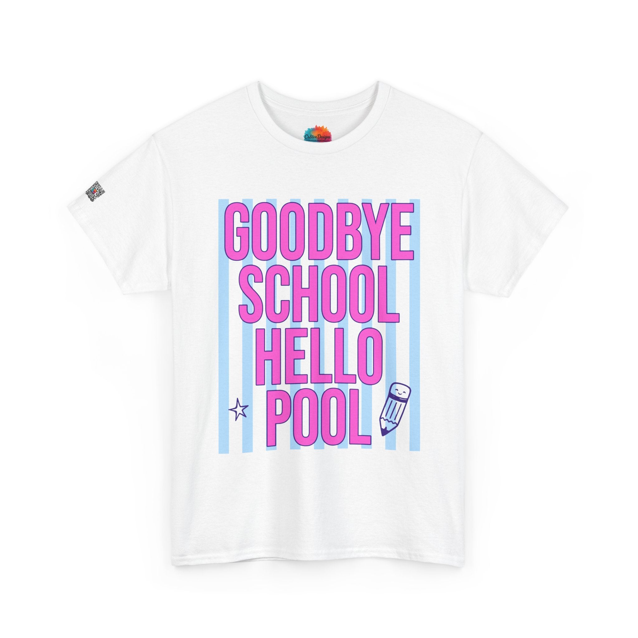 GOODBYE SCHOOL HELLO POOL T-SHIRT | TEACHER SUMMER BREAK SHIRT | LAST DAY OF SCHOOL SHIRT | CR8TIVE DESIGNS
