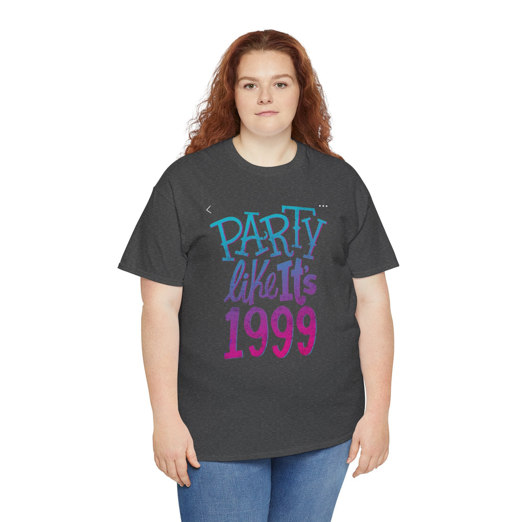 Party Like It's 1999 T‑Shirt