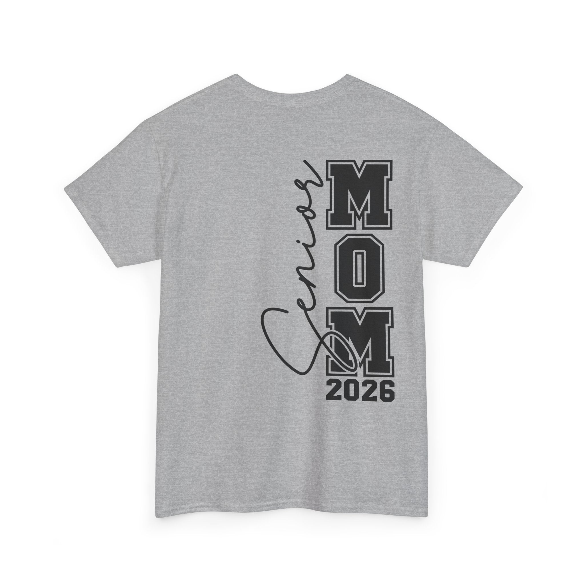 Senior Mom 2026 Front & Back T-Shirt | Proud Mom Graduation Tee | Class of 2026 Parent Shirt | Cr8tive Designs