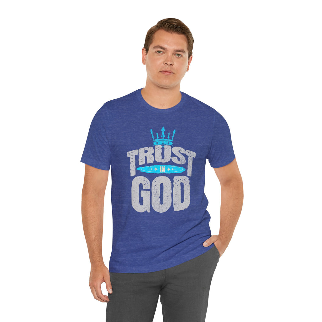 Trust in God T-Shirt | Faith Graphic Tee with Crown Design| Cr8tive Designs