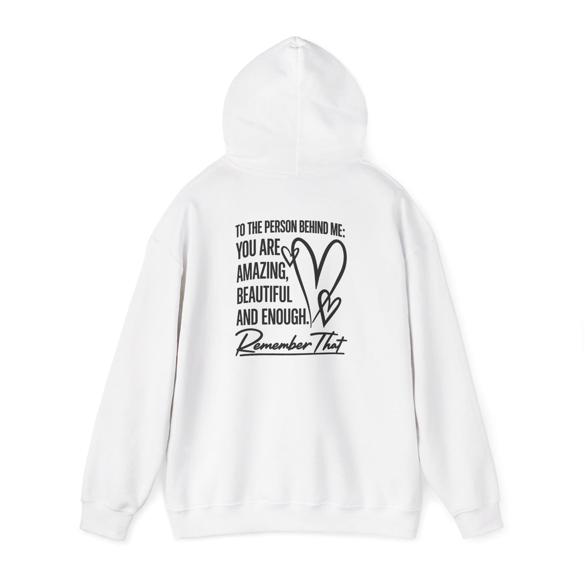 To The Person Behind Me Hoodie | Cr8tive Designs