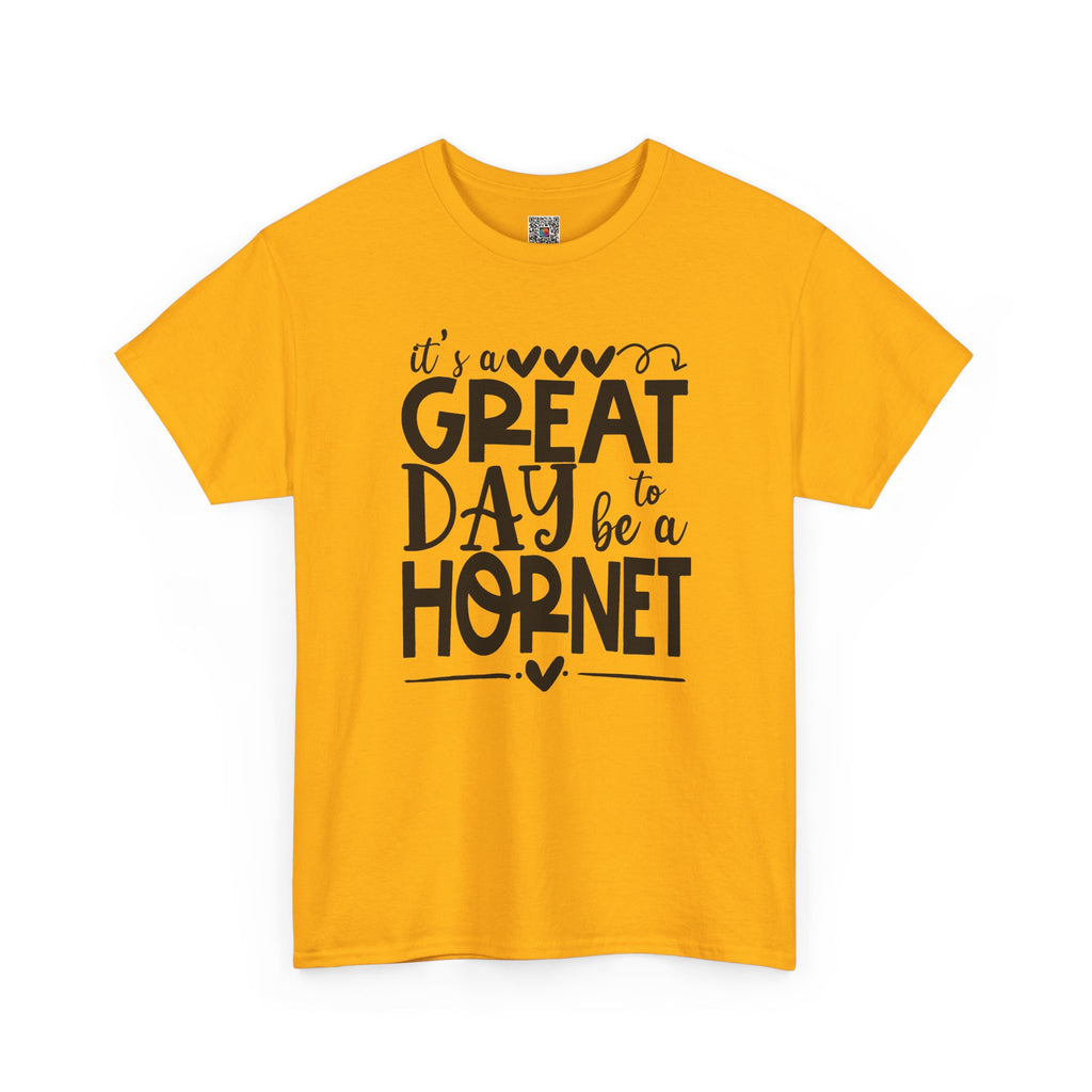 It's a Great Day to Be a Hornet T-Shirt | School Spirit Mascot Tee | Cr8tive Designs