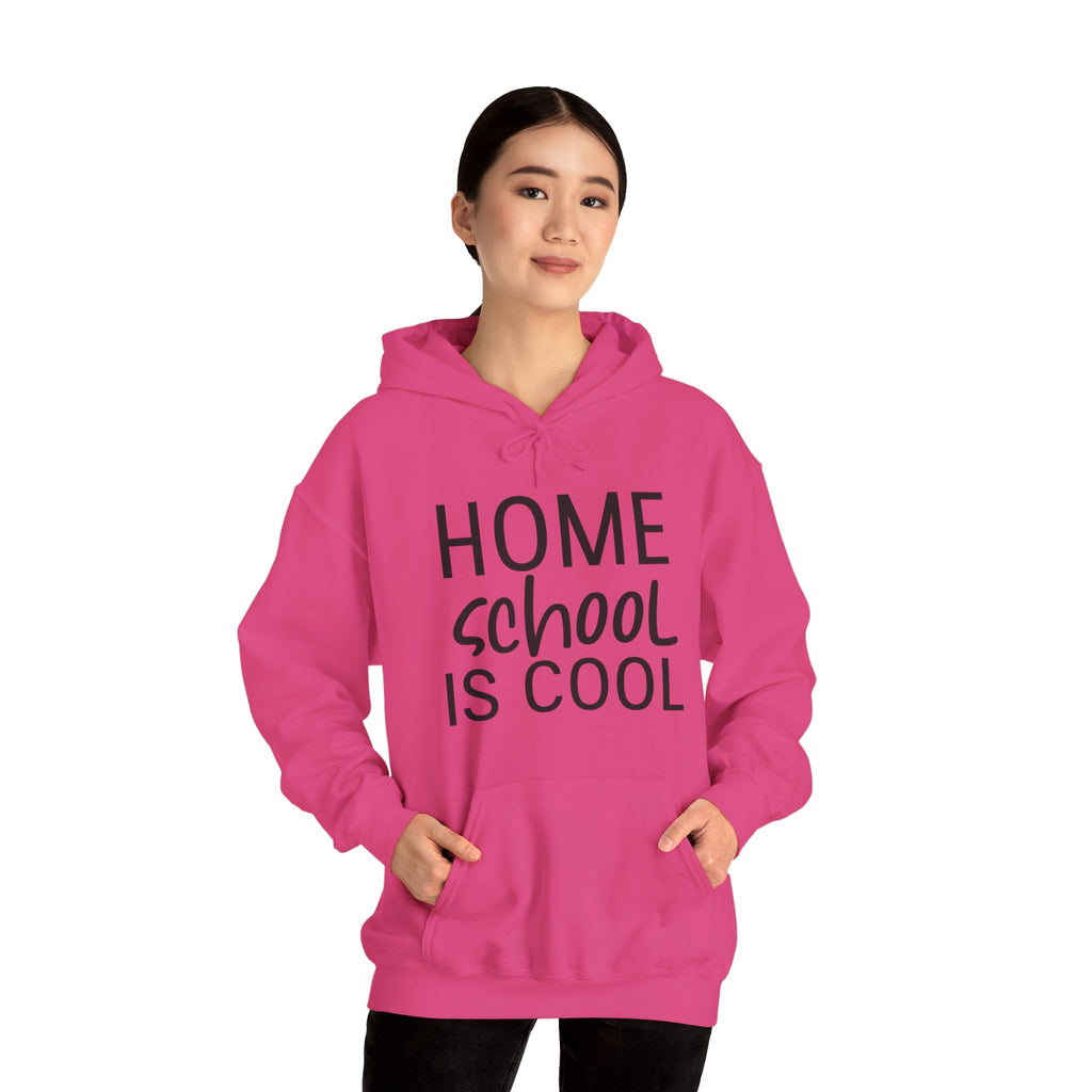 Homeschool Is Cool Hoodie — Comfortable Homeschooling Sweatshirt for Parents & Students