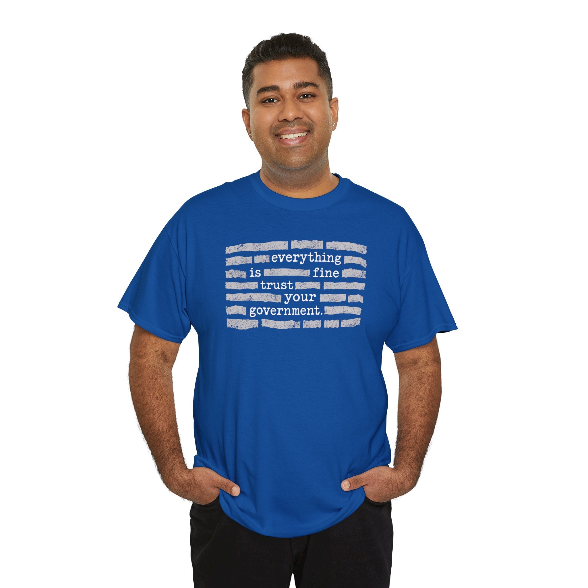 Trust Your Government | Distressed Statement Tee | Cr8tive Designs